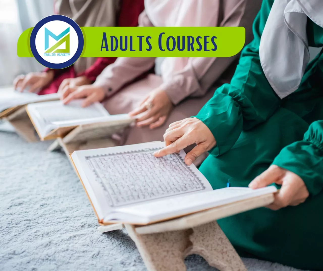 Adults Courses, Muslim Academy