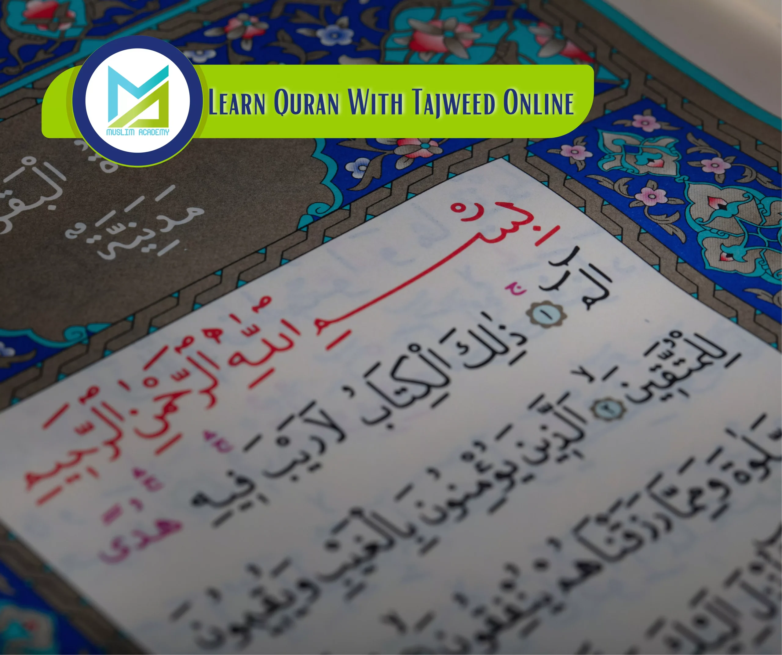 Learn Quran With Tajweed Course 3, Muslim Academy