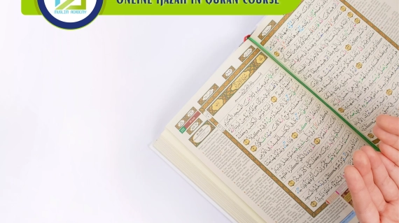 Online Ijazah in Quran Course 2, Muslim Academy