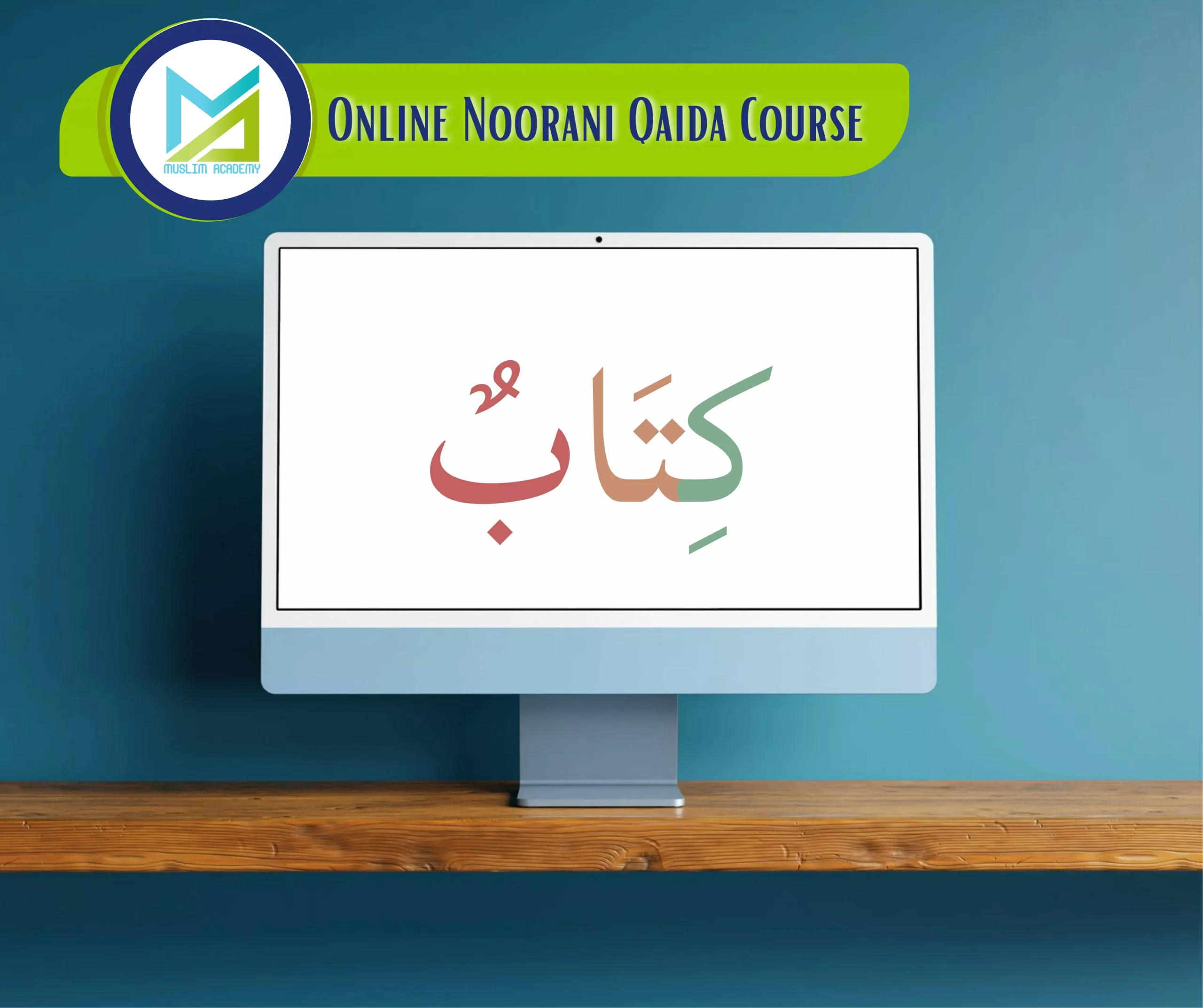 Online Noorani Qaida Course 1, Muslim Academy
