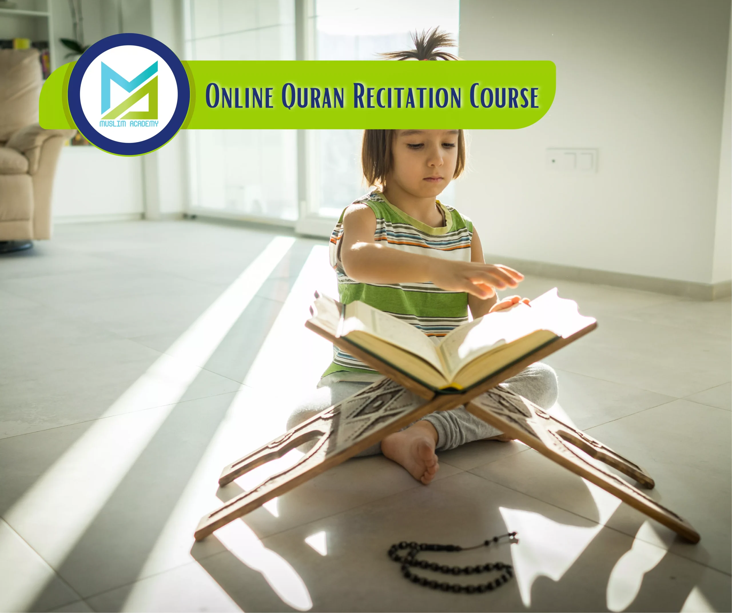 Online Quran Recitation Course 2, Muslim Academy