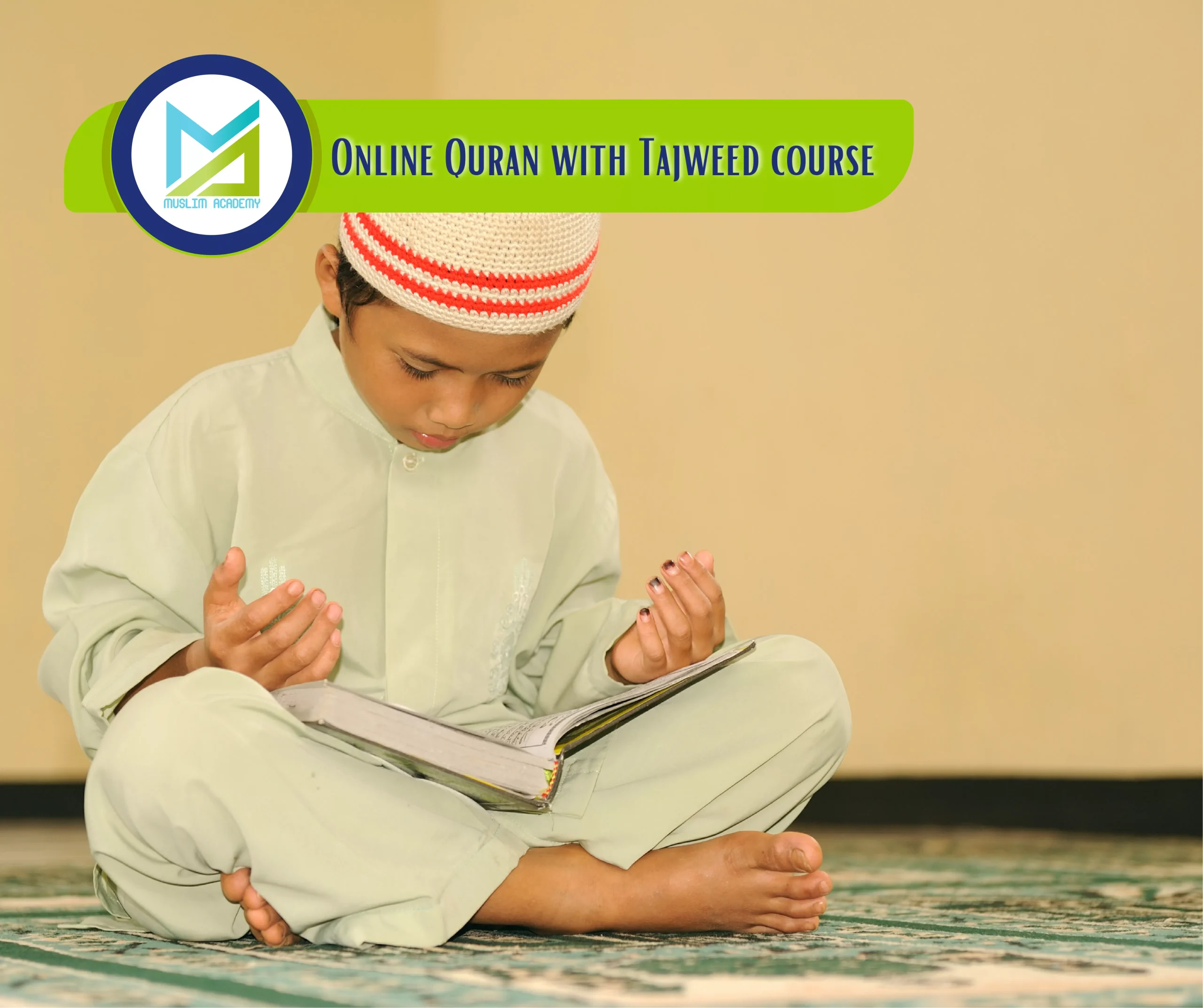 Online Quran With Tajweed Course 2, Muslim Academy