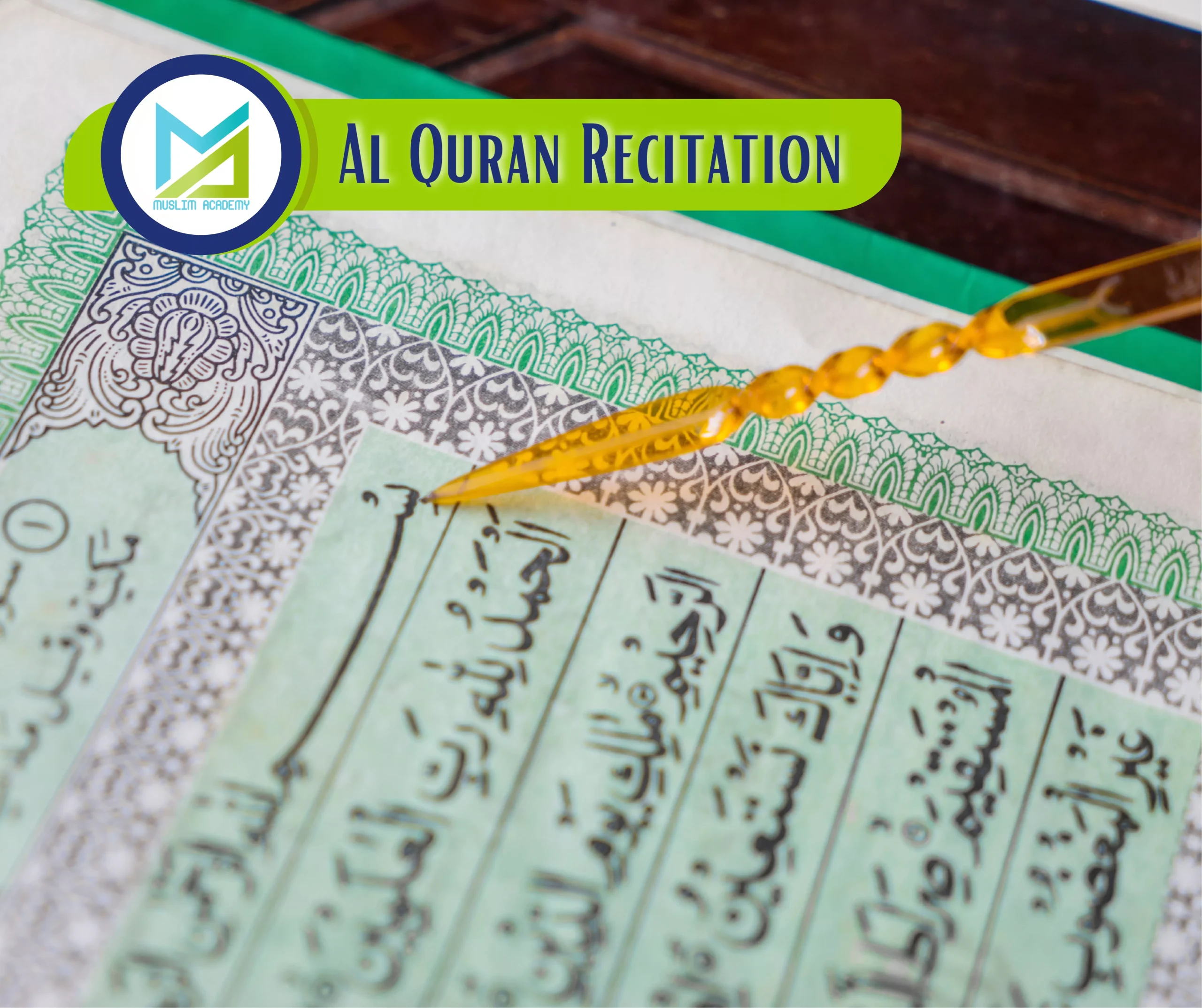 Al Quran Recitation 1, Muslim Academy