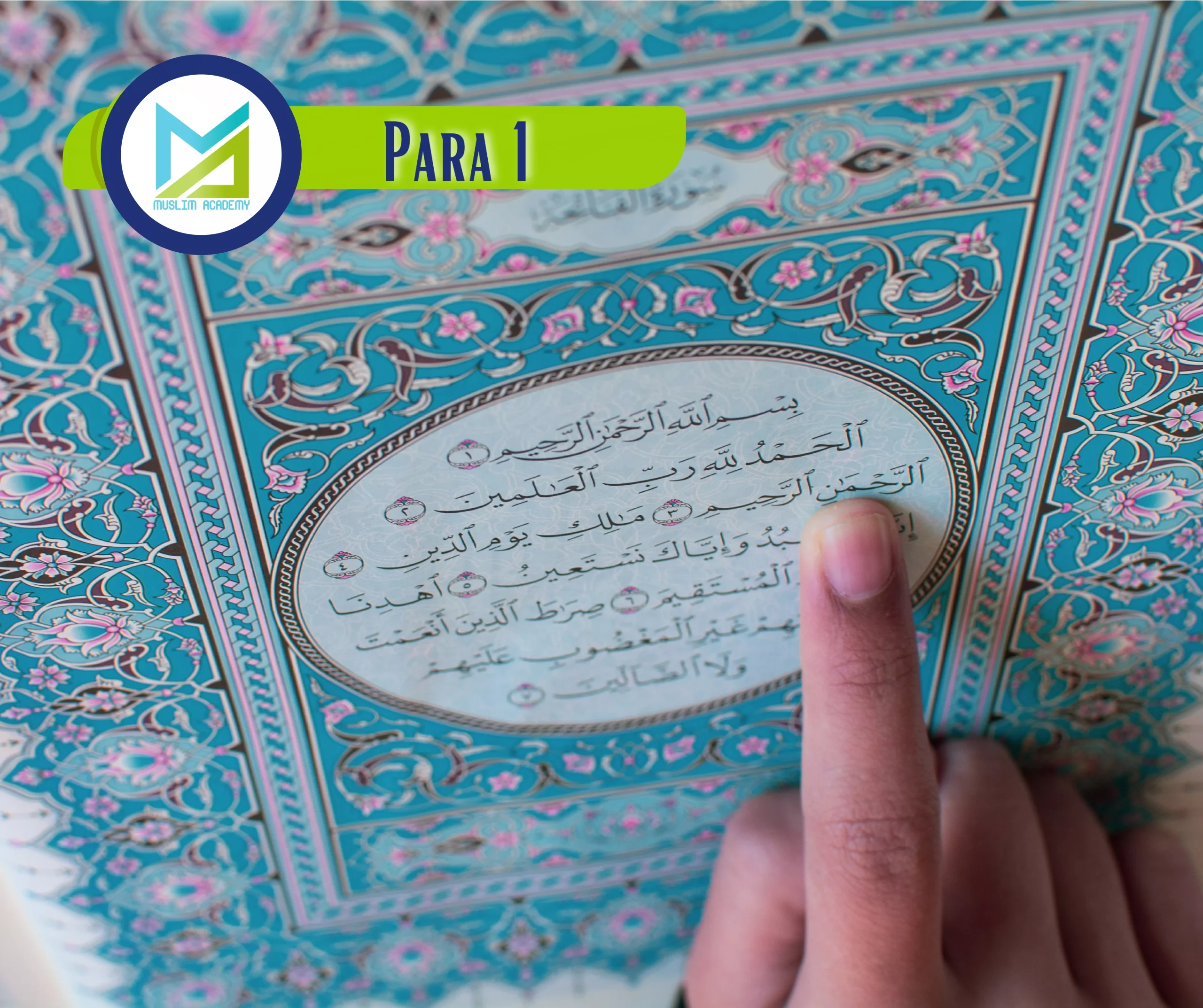 Para 1, Muslim Academy