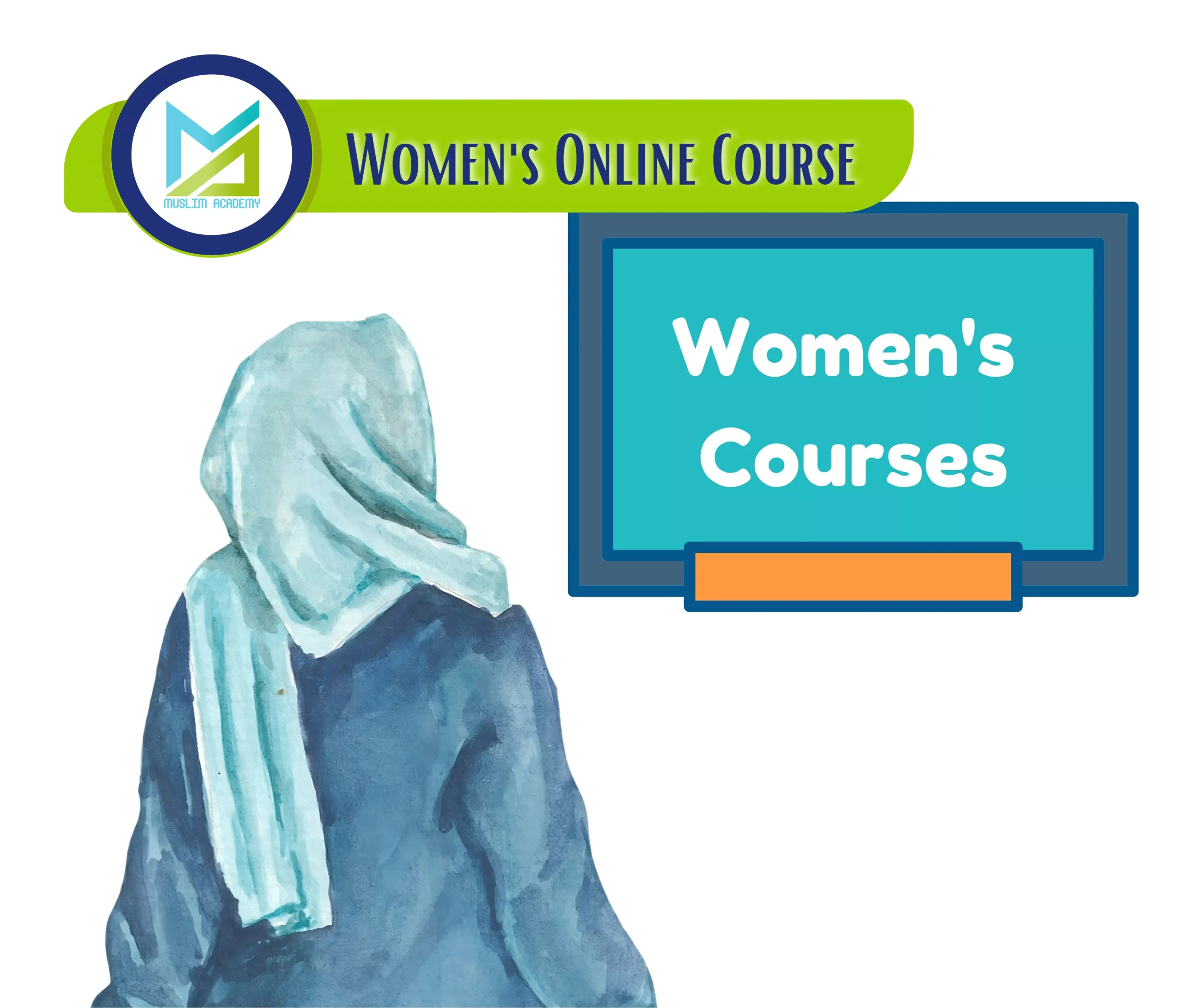 Women's Online Course 2, Muslim Academy