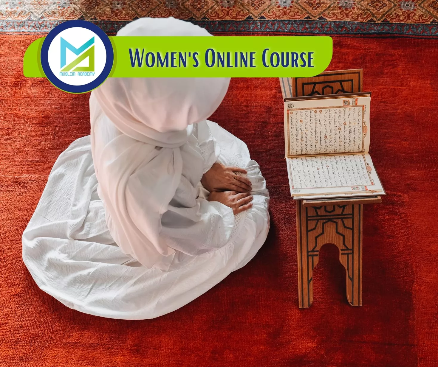 Women's Online Course, Muslim Academy