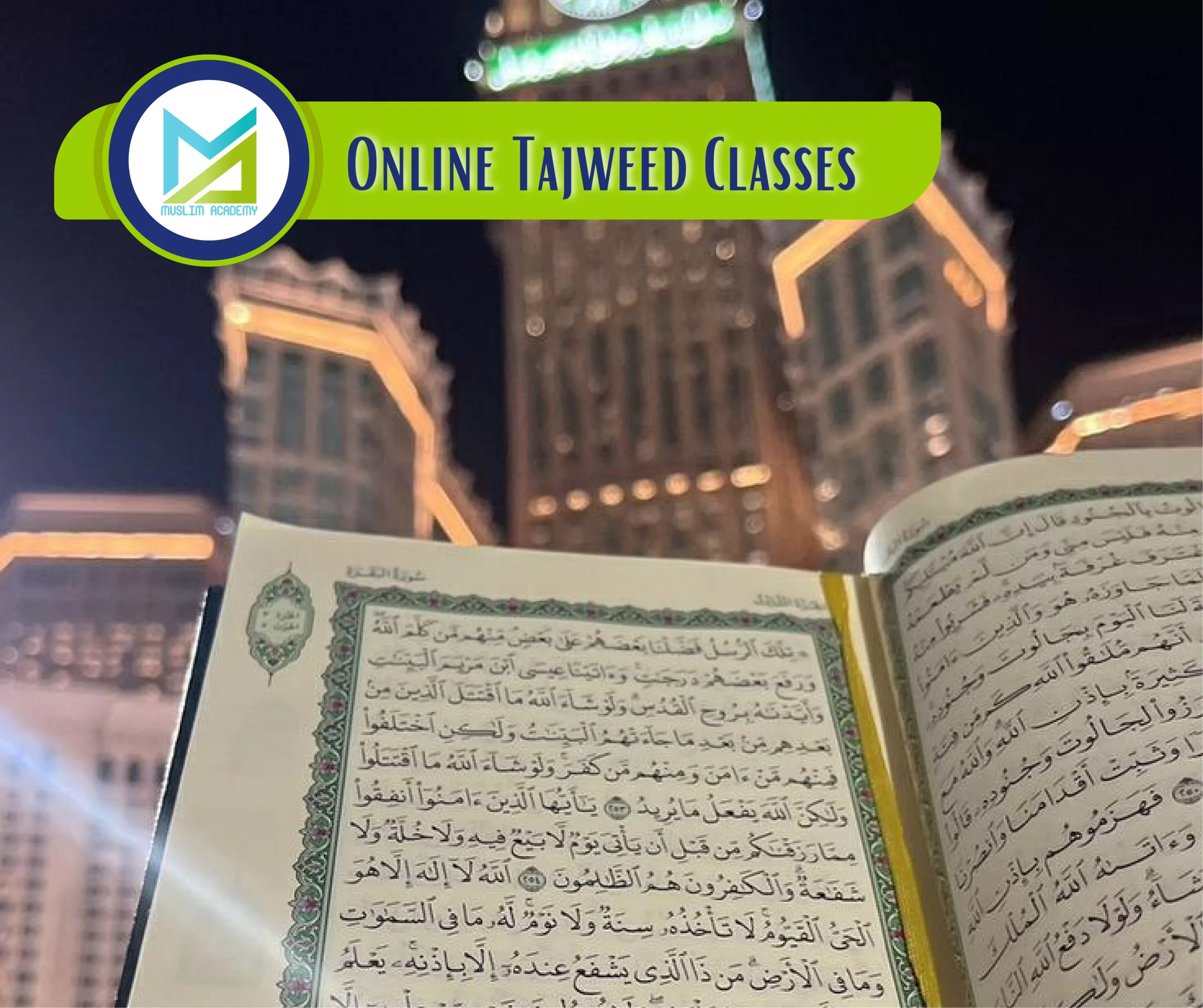Online Tajweed Classes, Muslim Academy