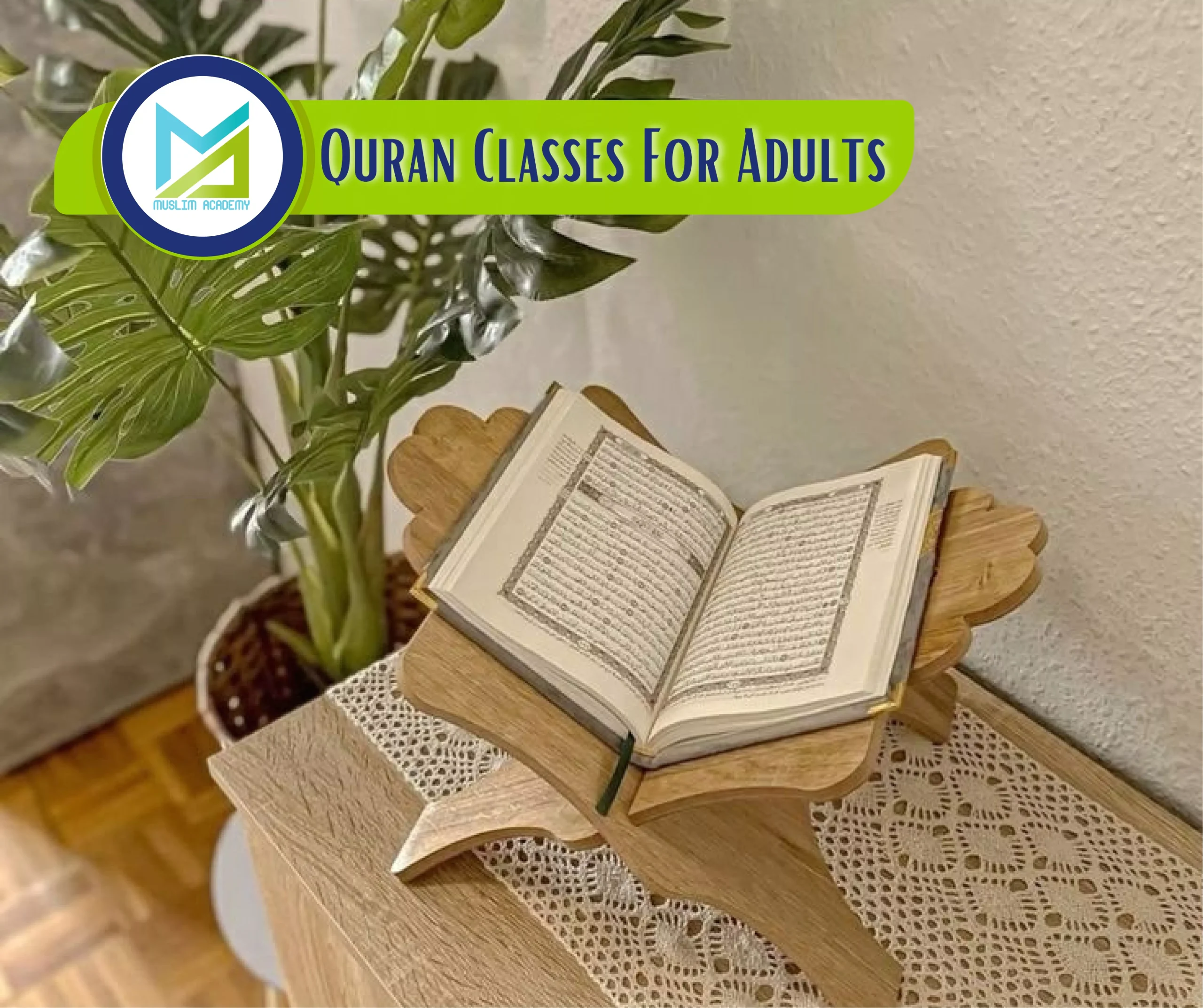 Quran Classes For Adults, Muslim Academy