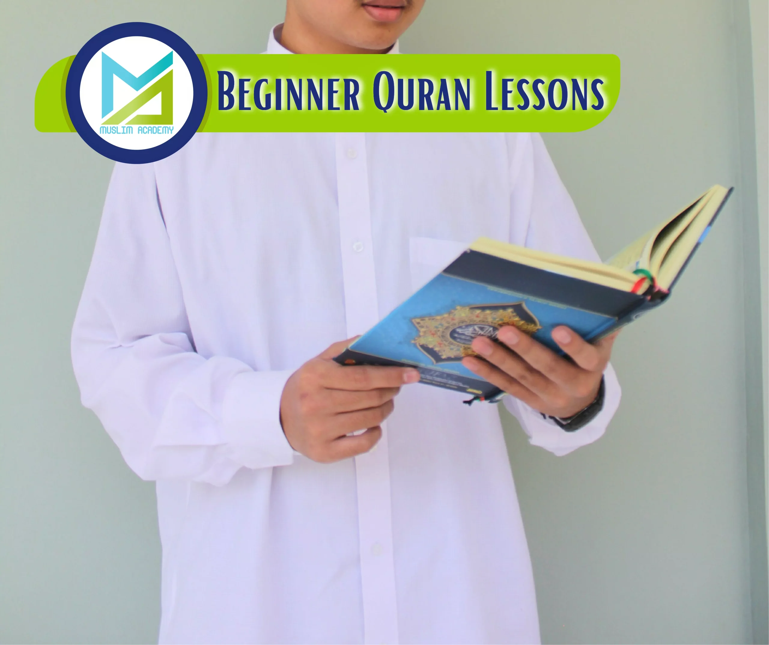 Beginner Quran Lessons, Muslim Academy