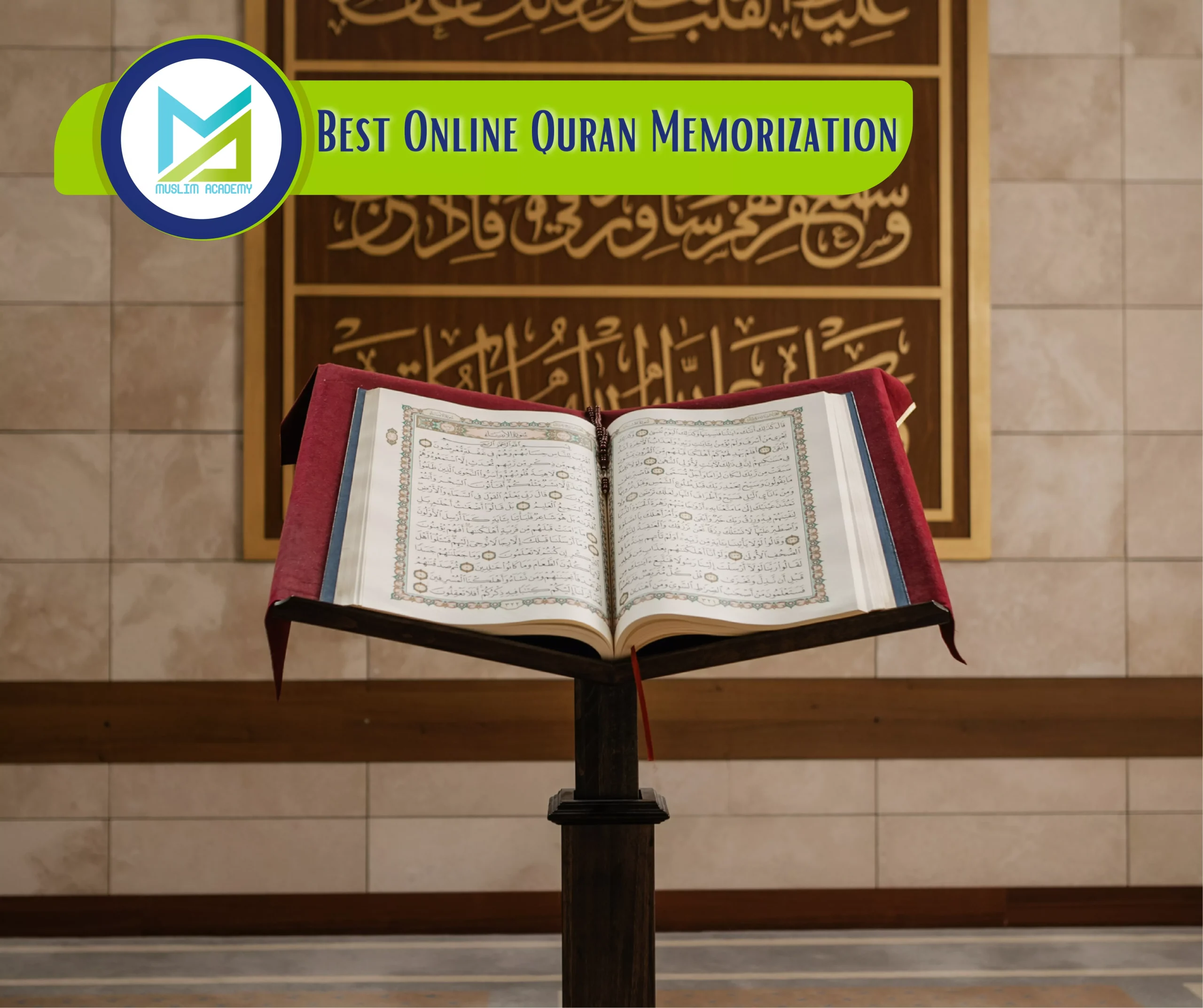 Best Online Quran Memorization, Muslim Academy