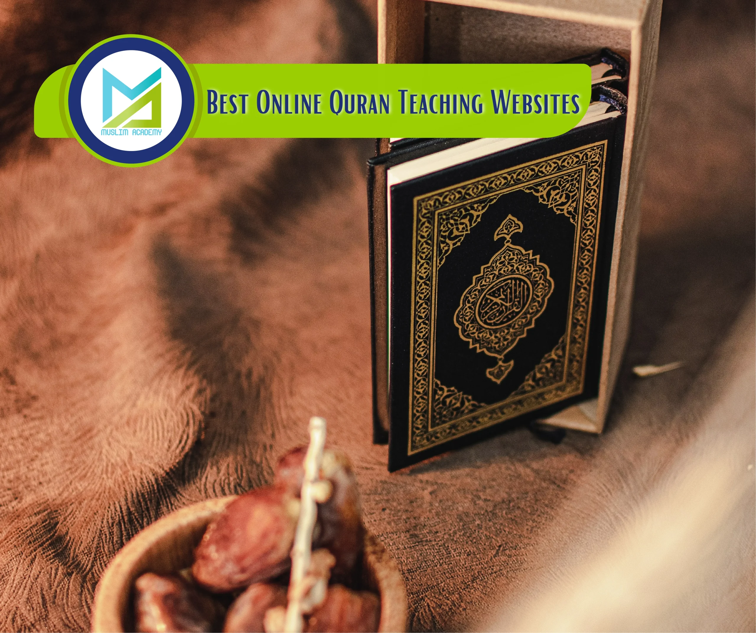 Best online Quran teaching Websites, Muslim Academy