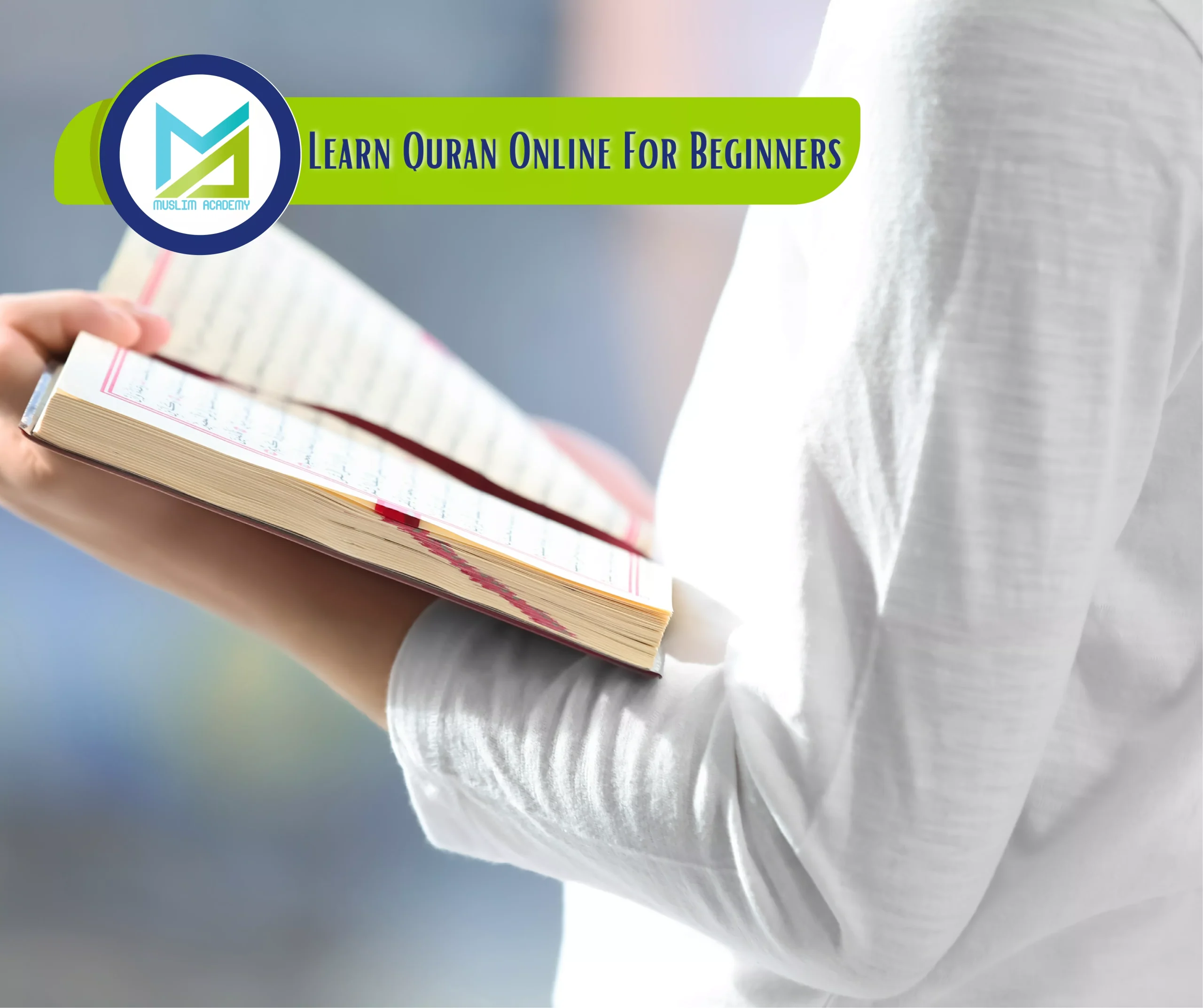 Learn Quran Online For Beginners, Muslim Academy