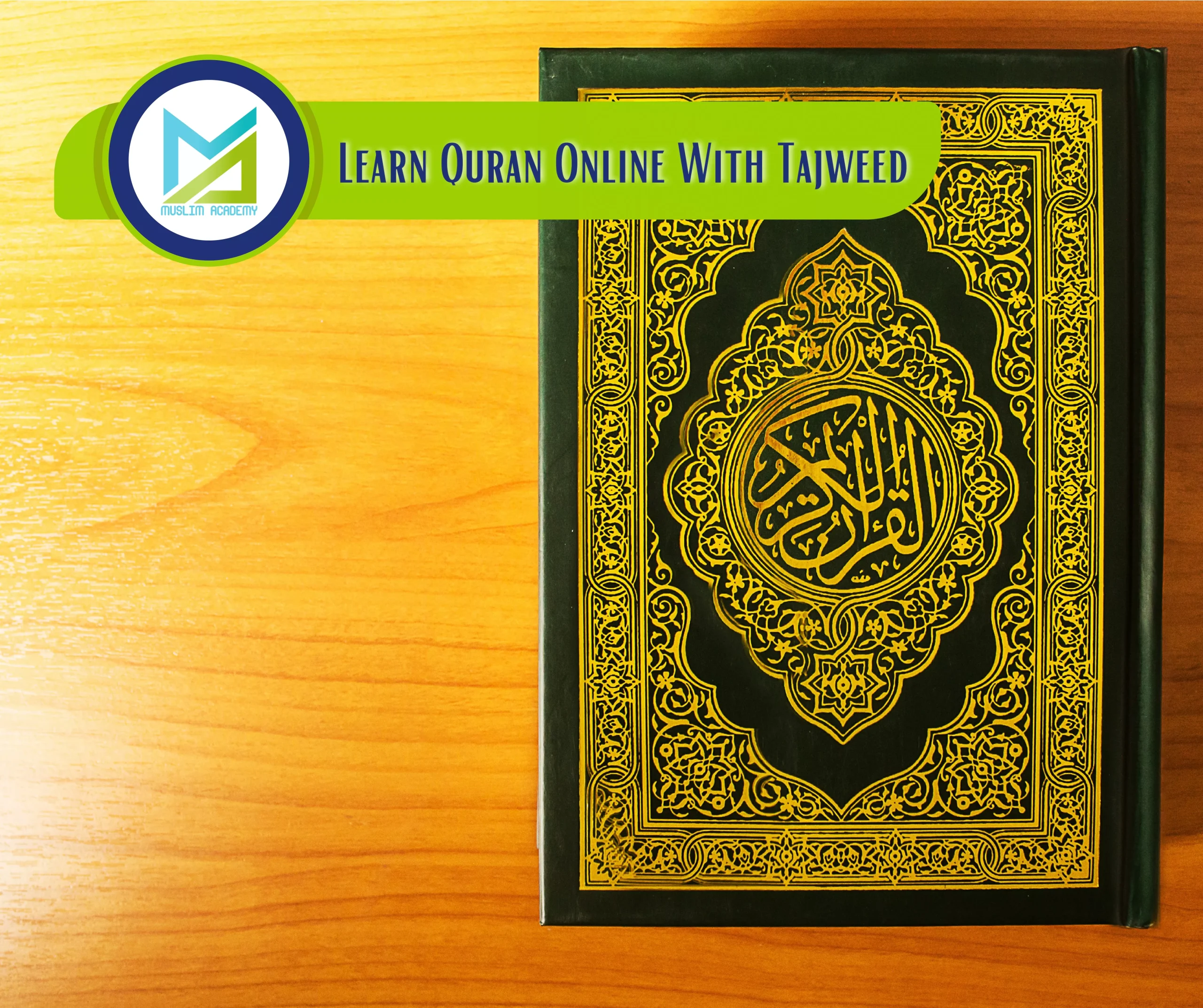 Learn Quran Online With Tajweed, Muslim Academy