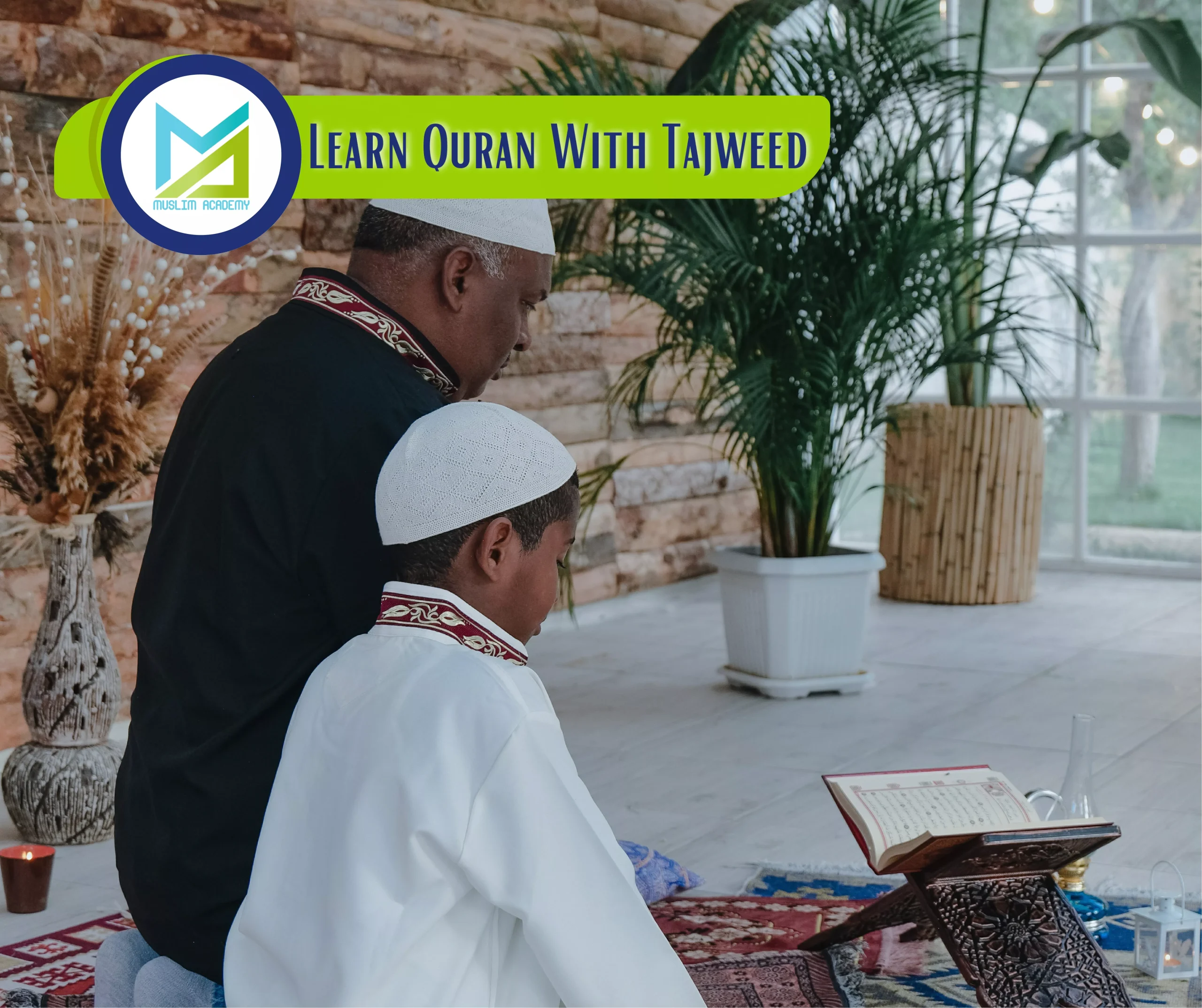 Learn Quran With Tajweed, Muslim Academy