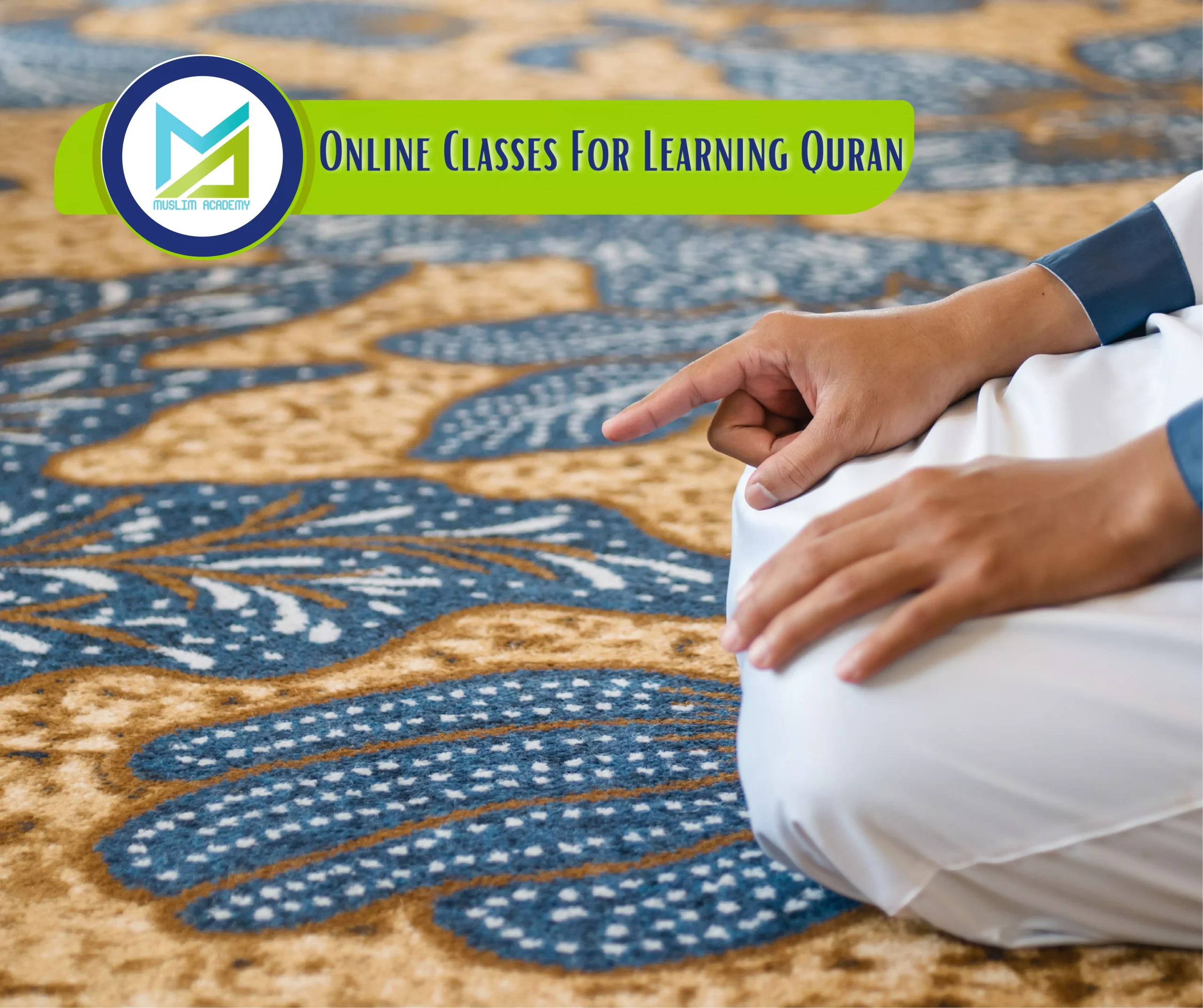 Online Classes For Learning Quran, Muslim Academy