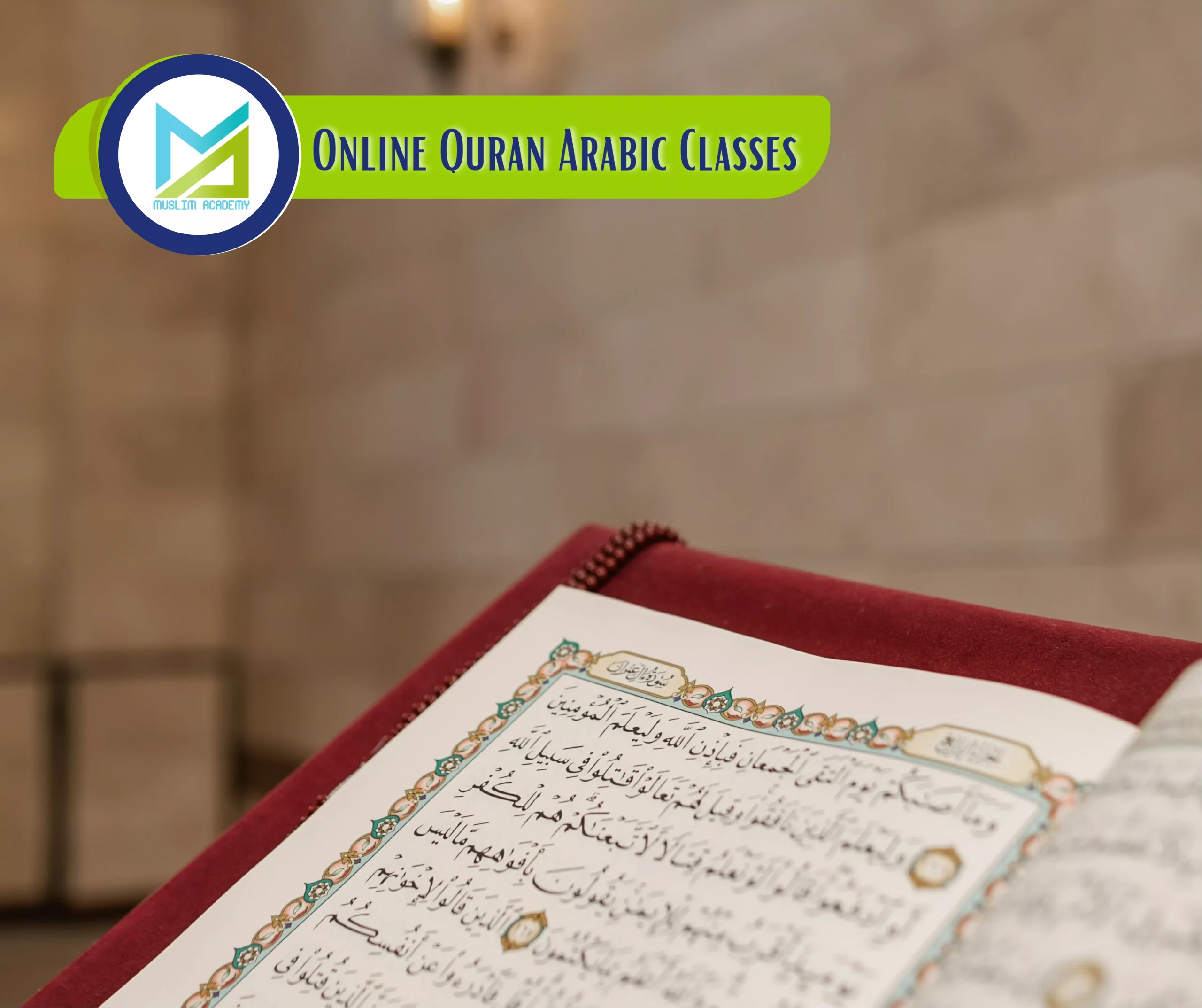 Online Quran Arabic Classes, Muslim Academy