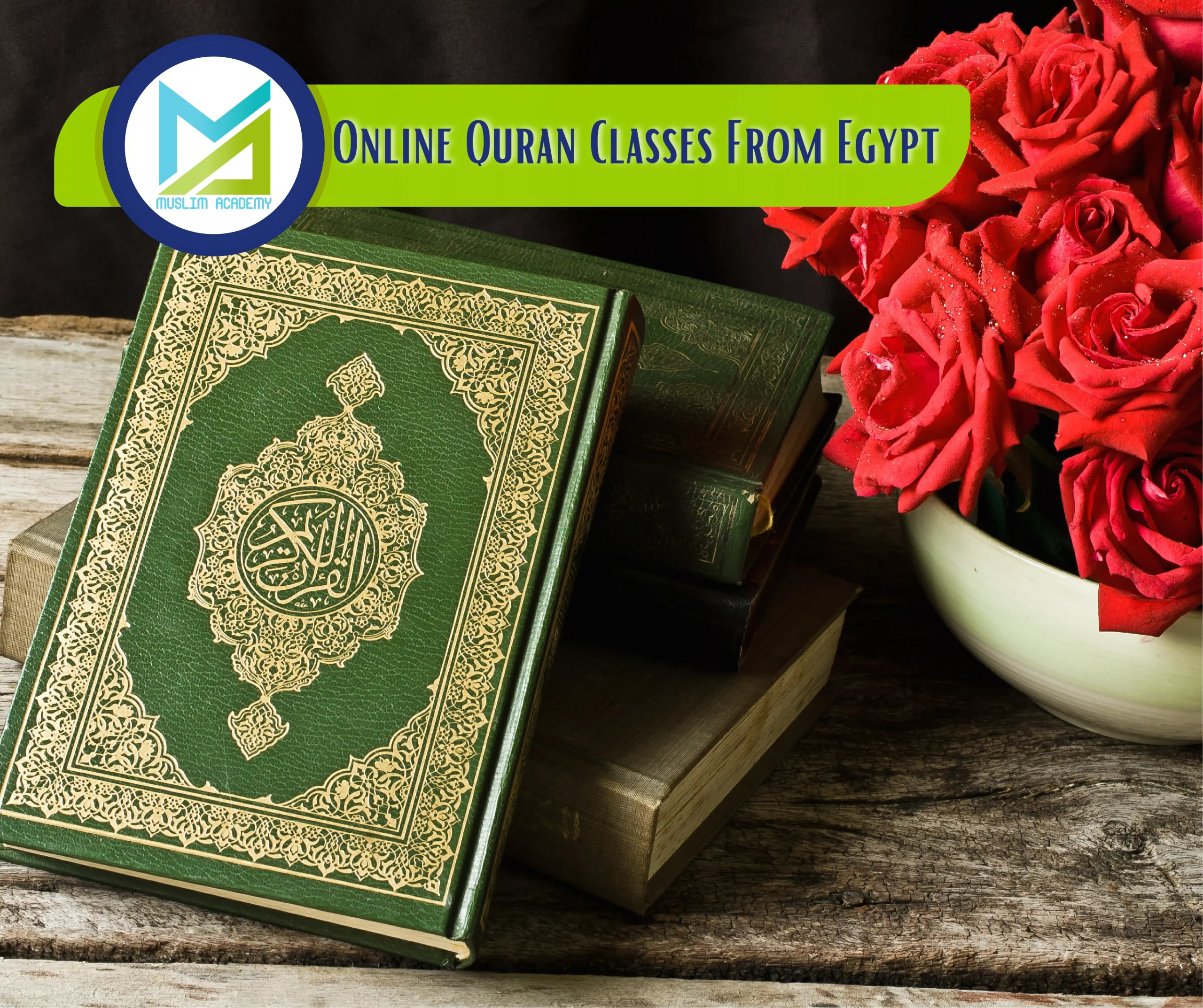 Online Quran Classes From Egypt, Muslim Academy