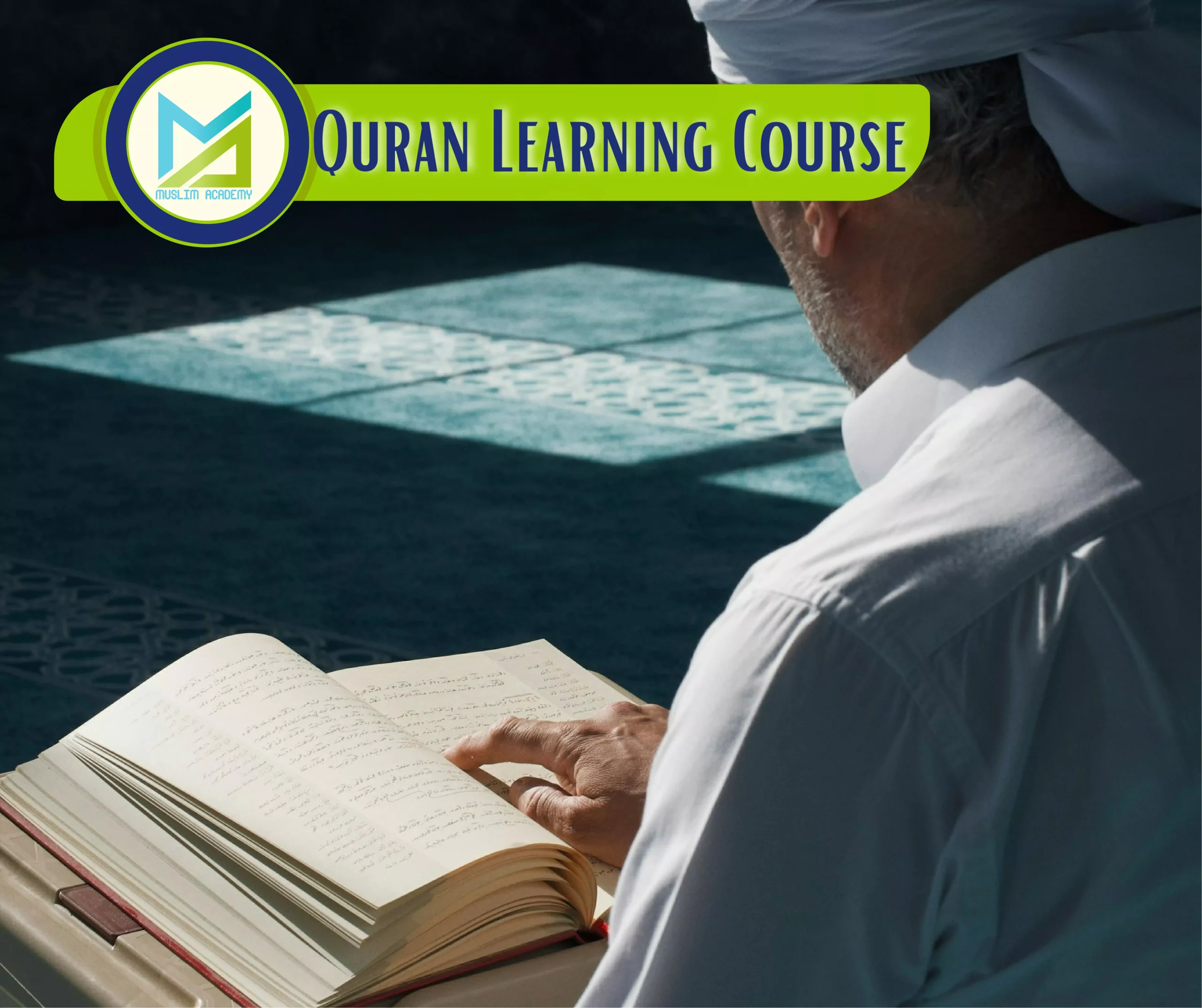 Quran Learning Course, Muslim Academy