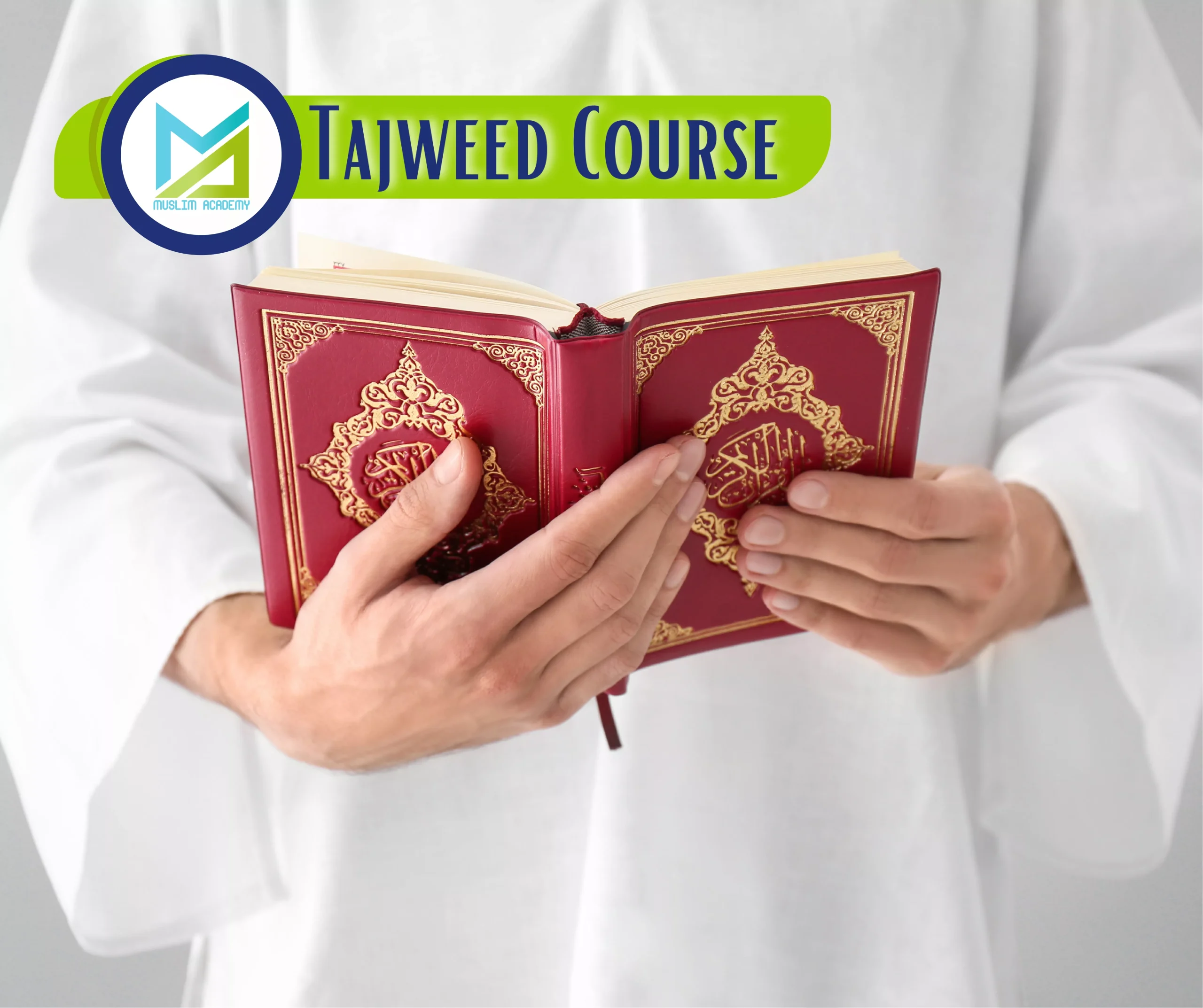 Tajweed Course, Muslim Academy