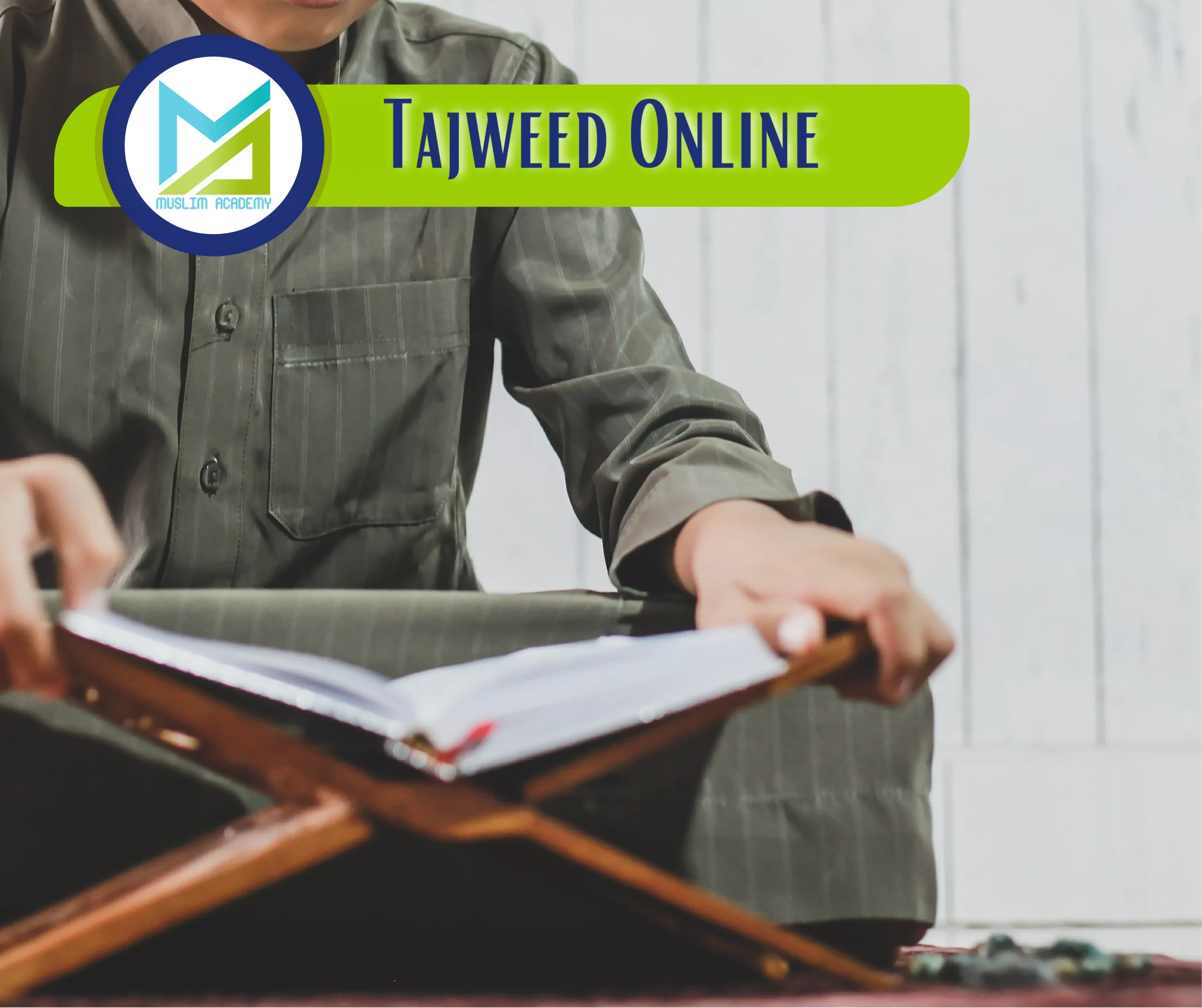 Tajweed Online, Muslim Academy