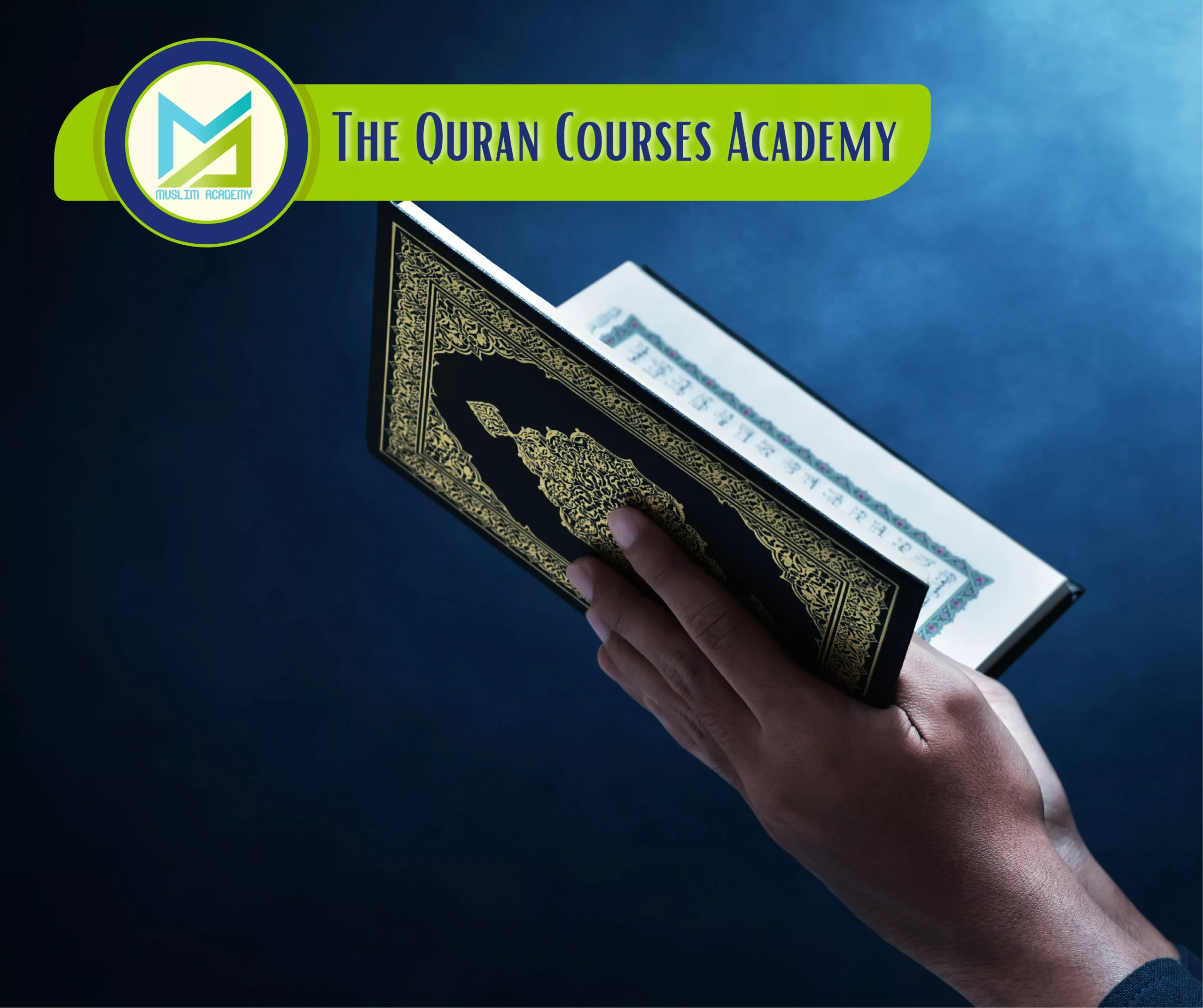 The Quran Courses Academy, Muslim Academy