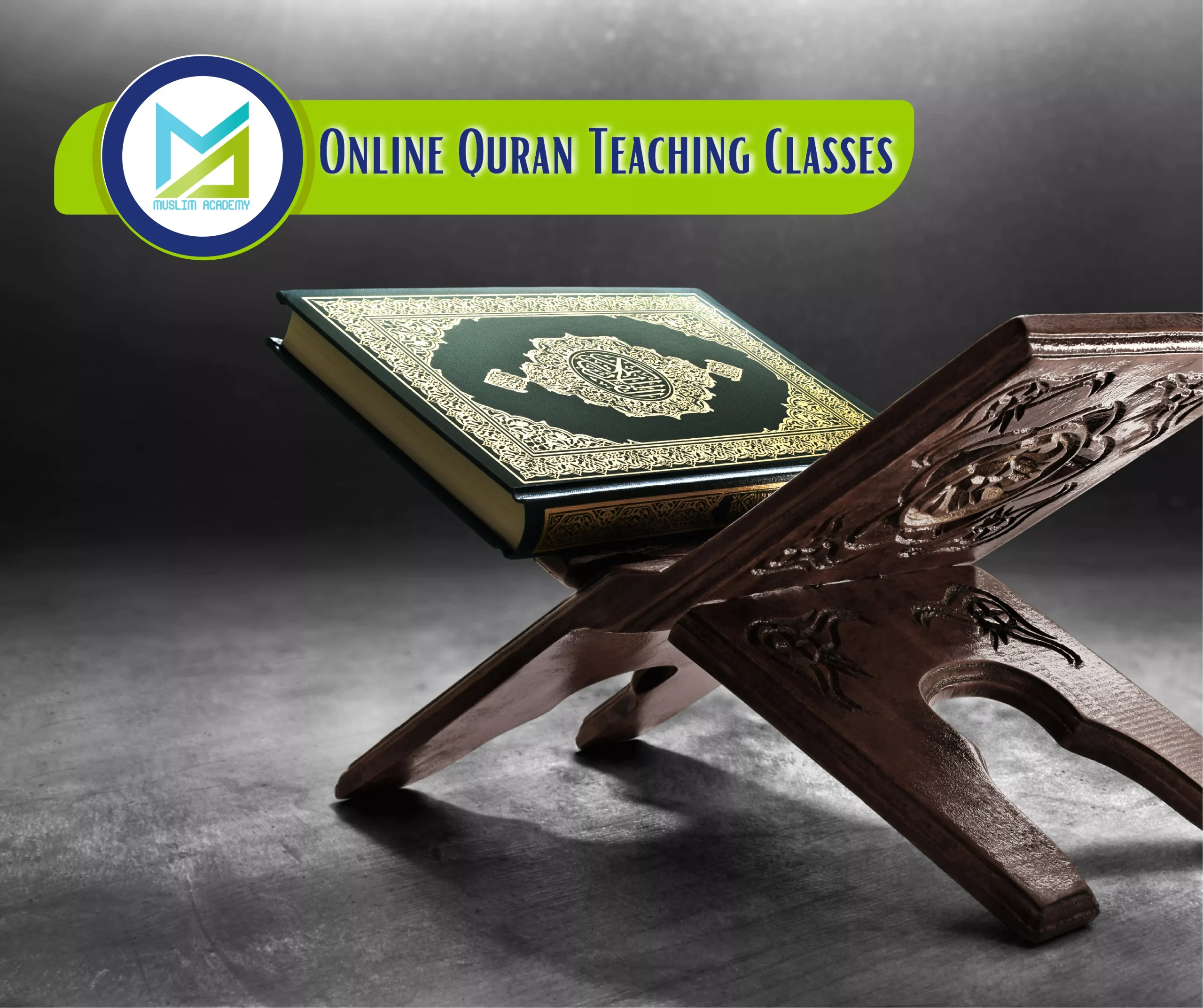 Online Quran Teaching Classes, Muslim Academy