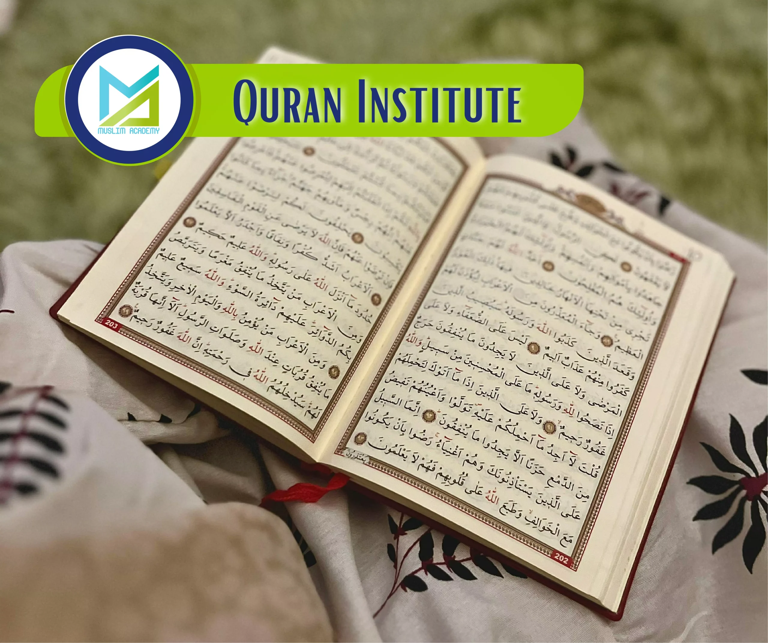 Quran Institute, Muslim Academy