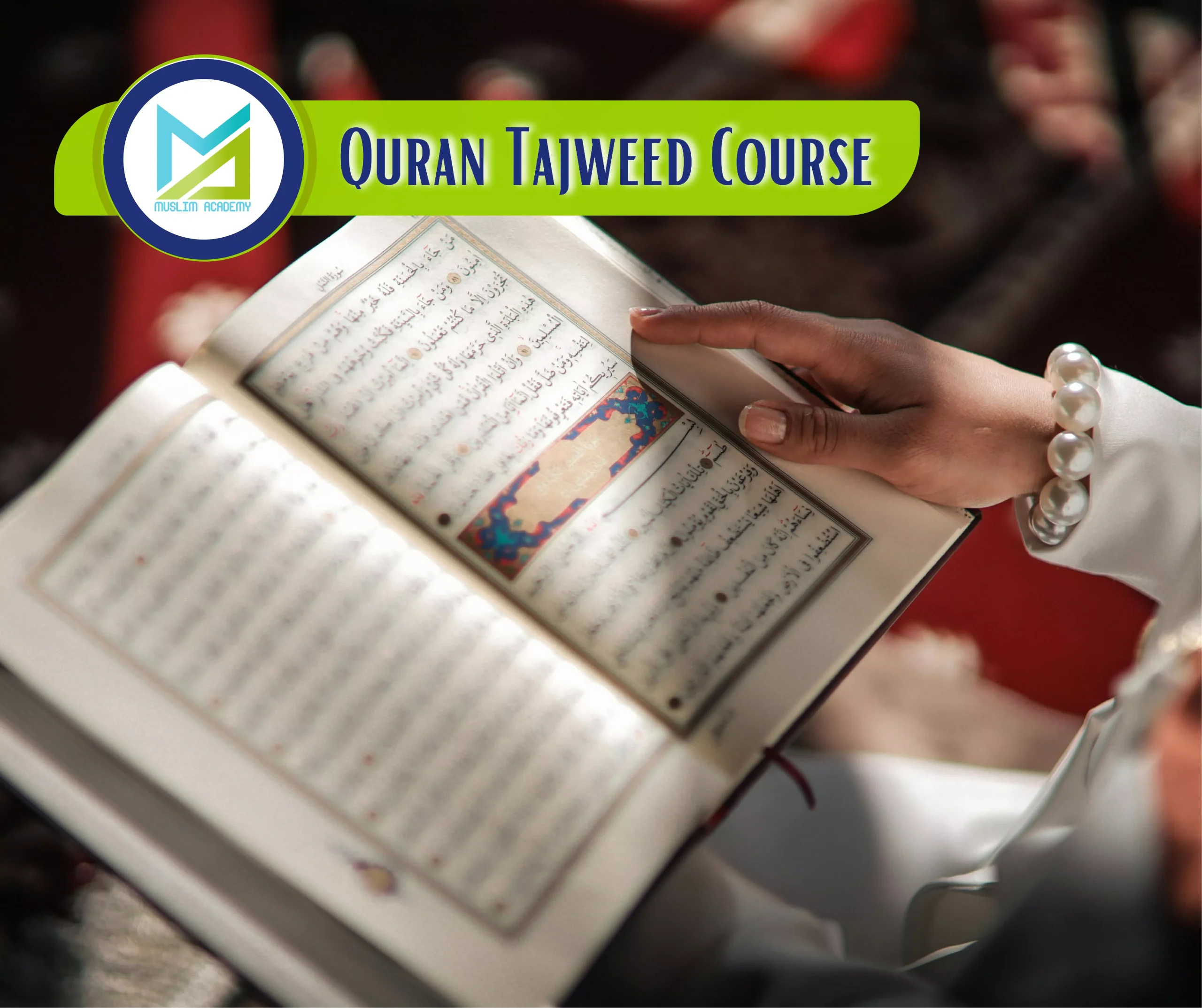 Quran Tajweed Course, Muslim Academy