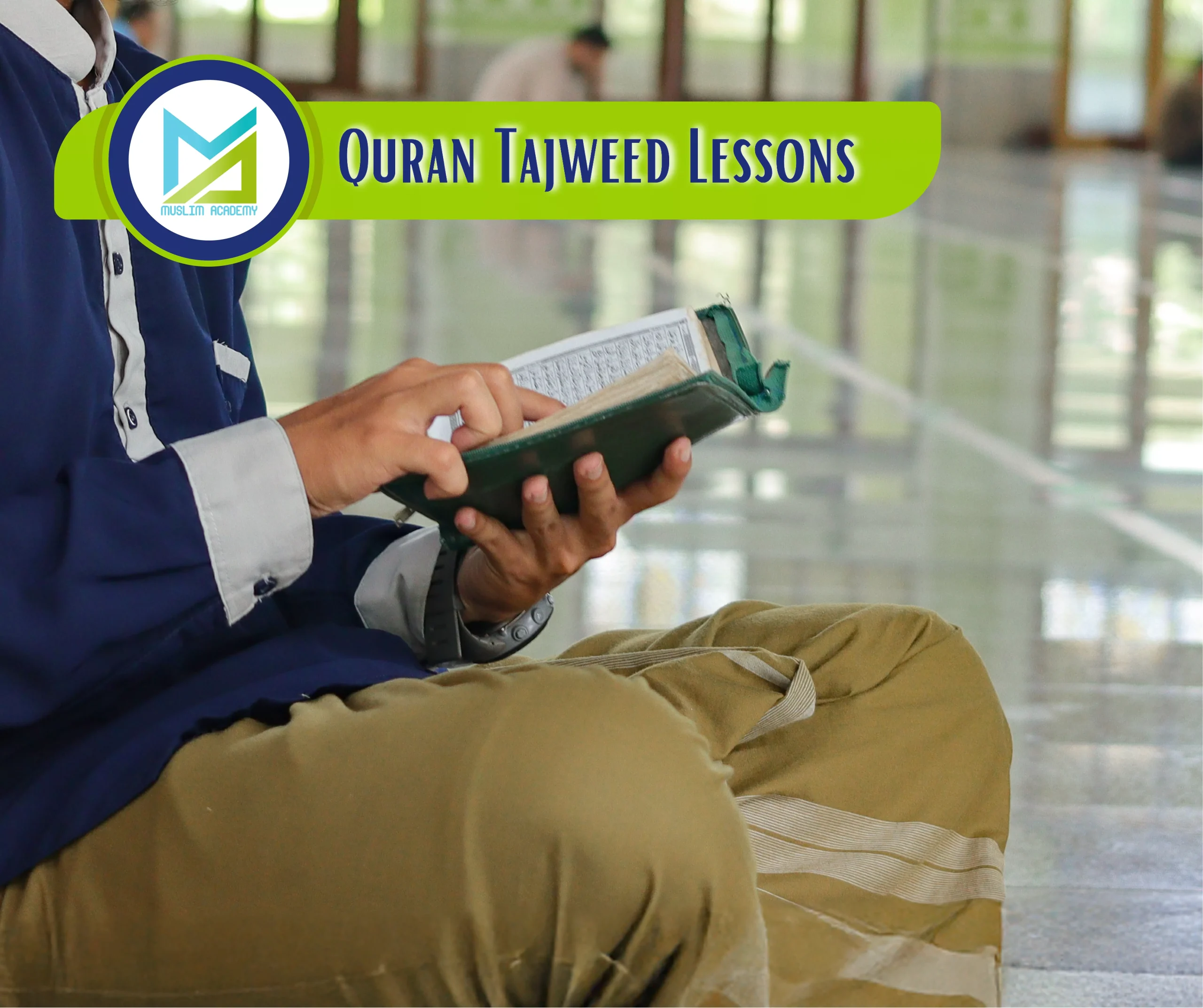 Quran Tajweed Lessons, Muslim Academy