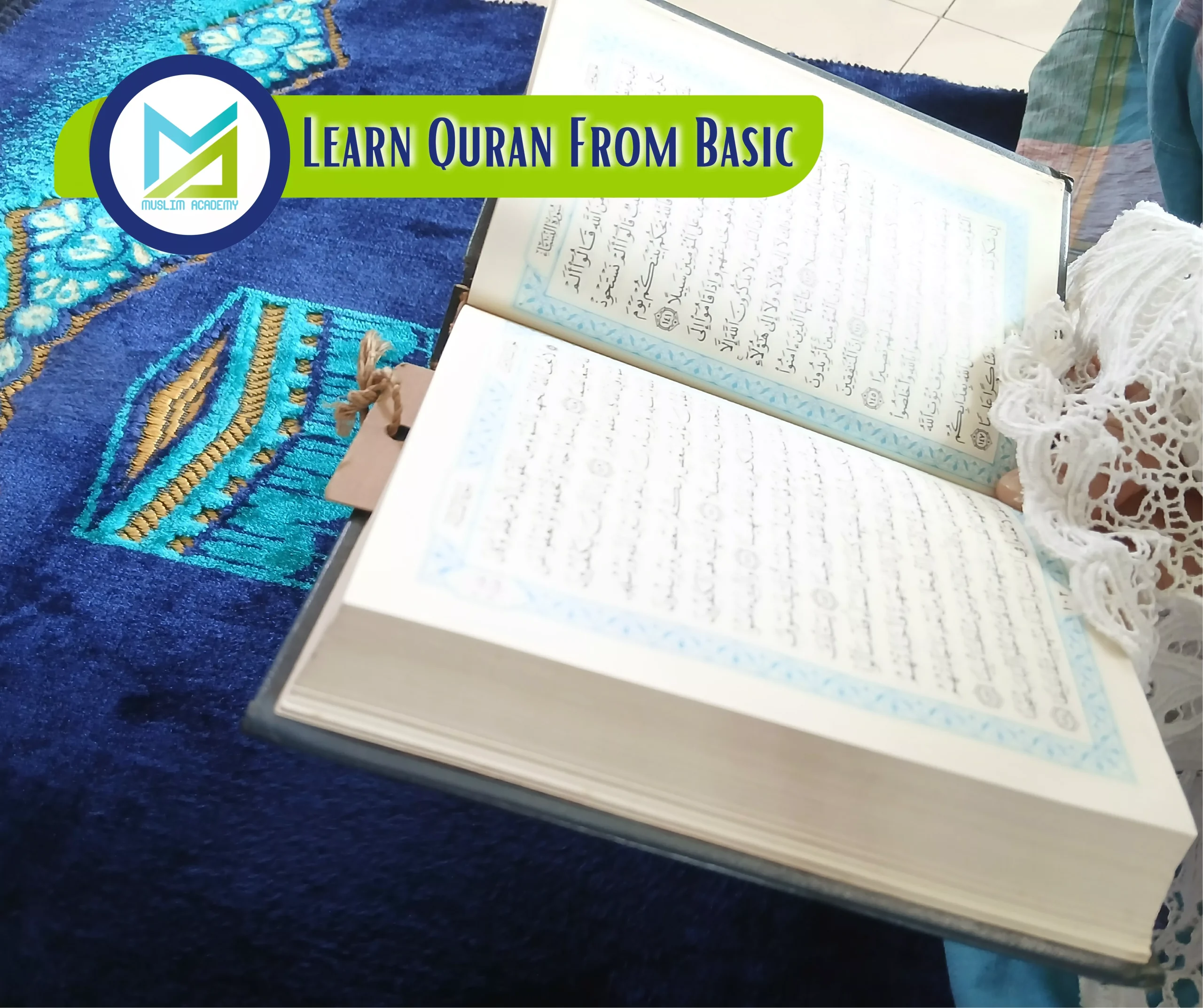 Learn Quran From Basic, Muslim Academy