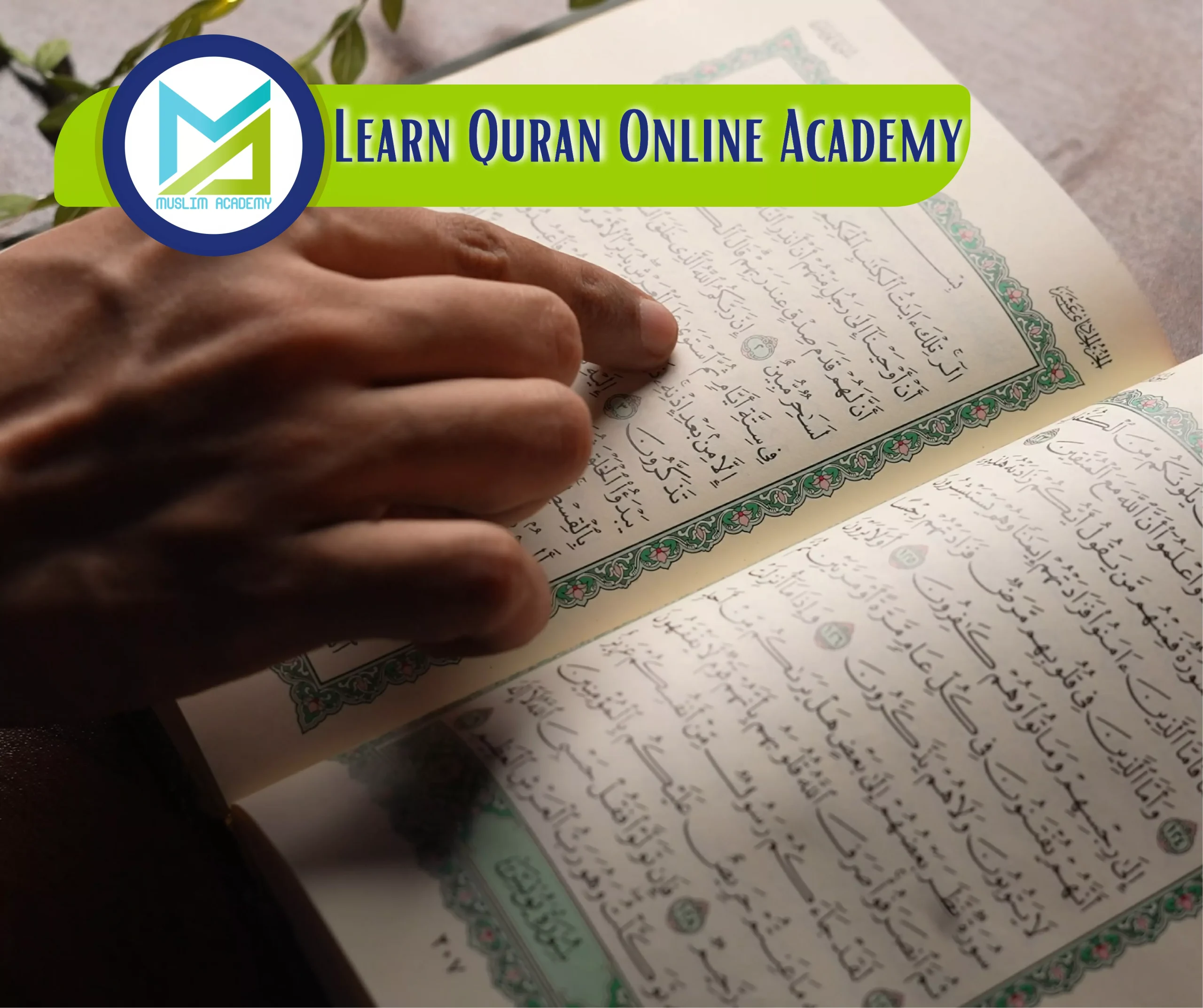 Learn Quran Online Academy, Muslim Academy