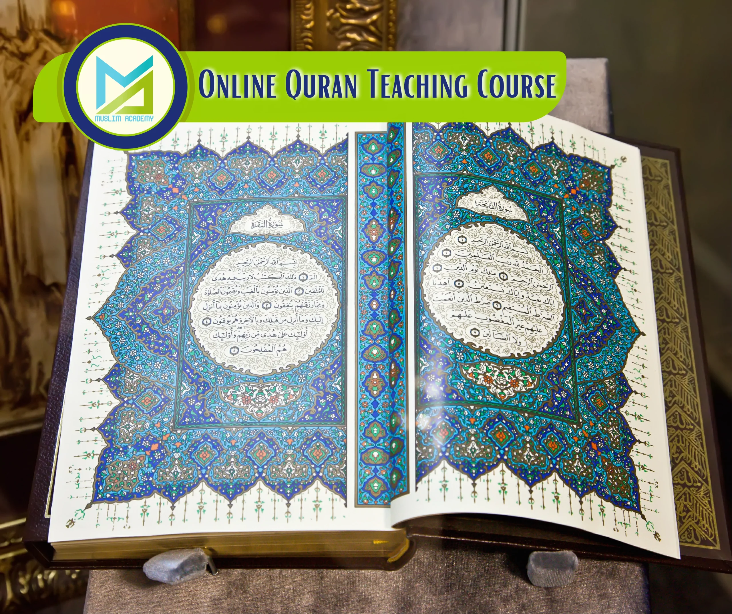 Online Quran Teaching Course, Muslim Academy