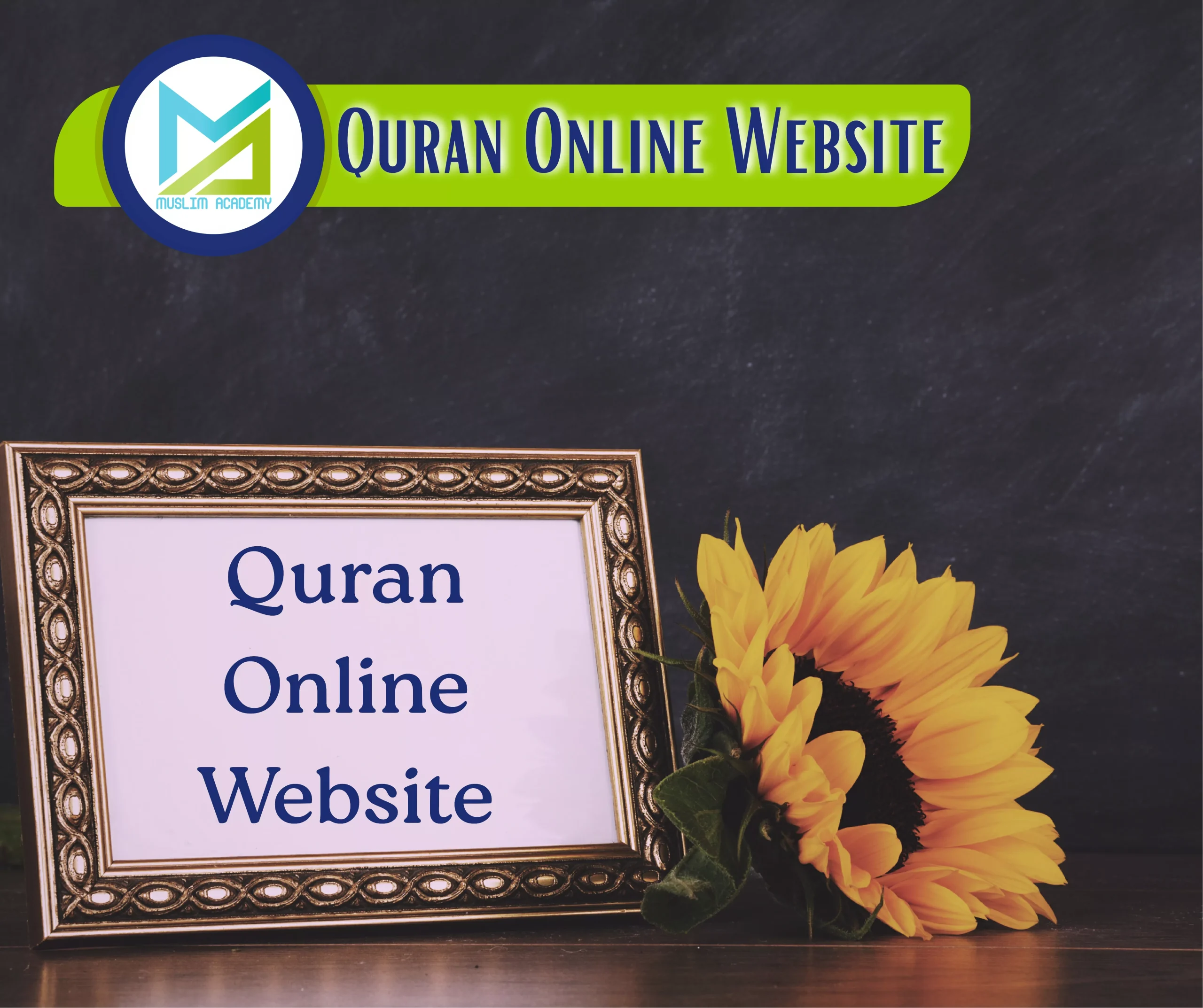 Quran Online Website, Muslim Academy