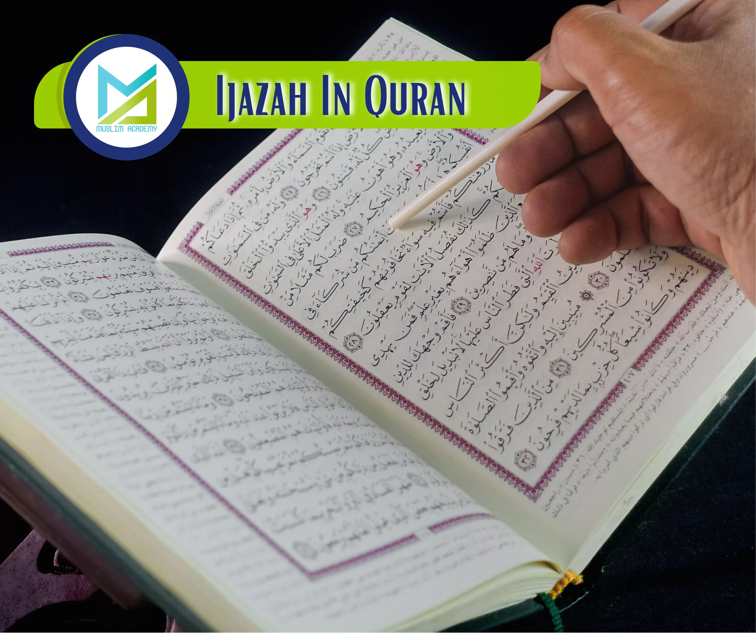 Ijazah In Quran, Muslim Academy