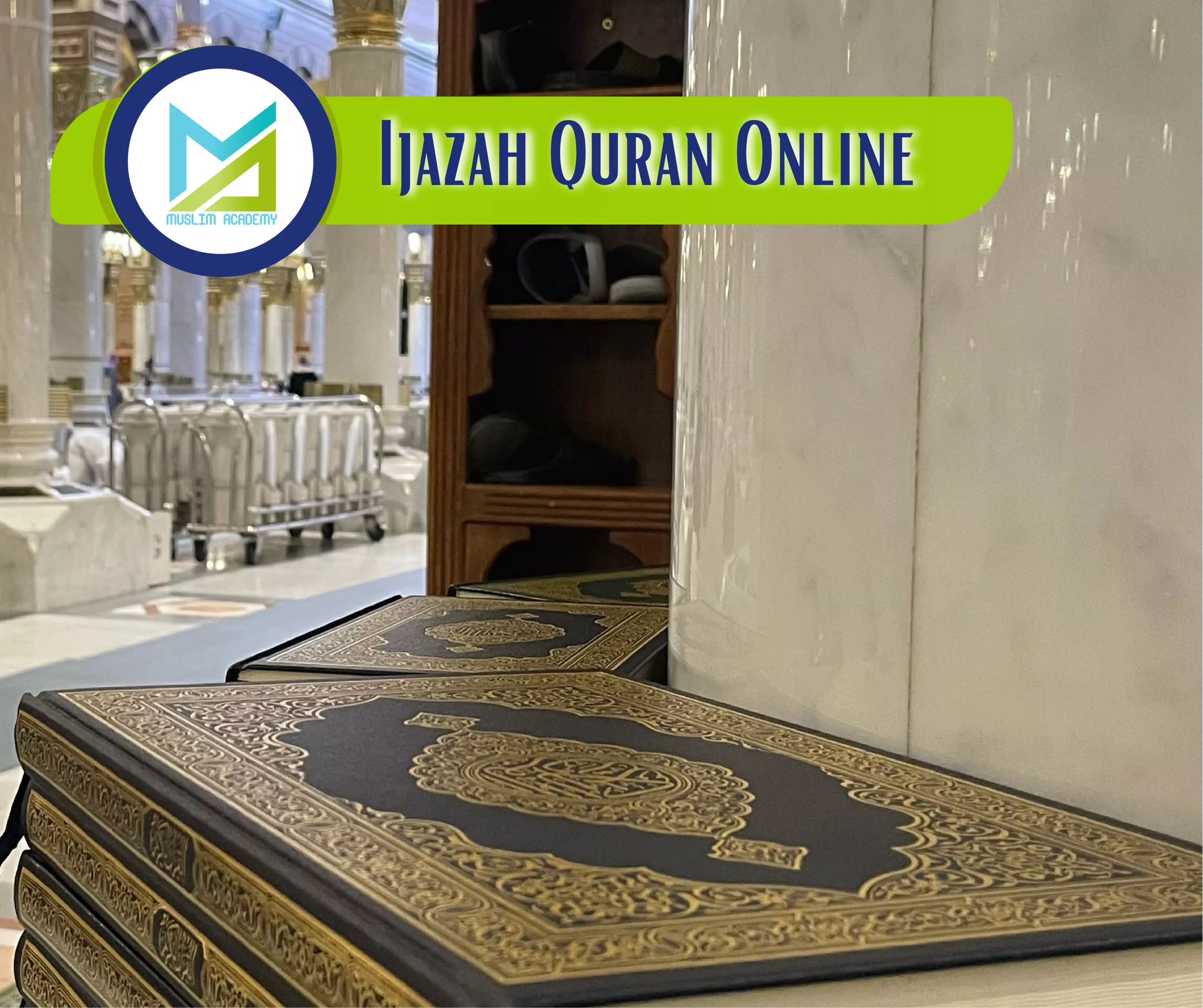 Ijazah Quran Online, Muslim Academy