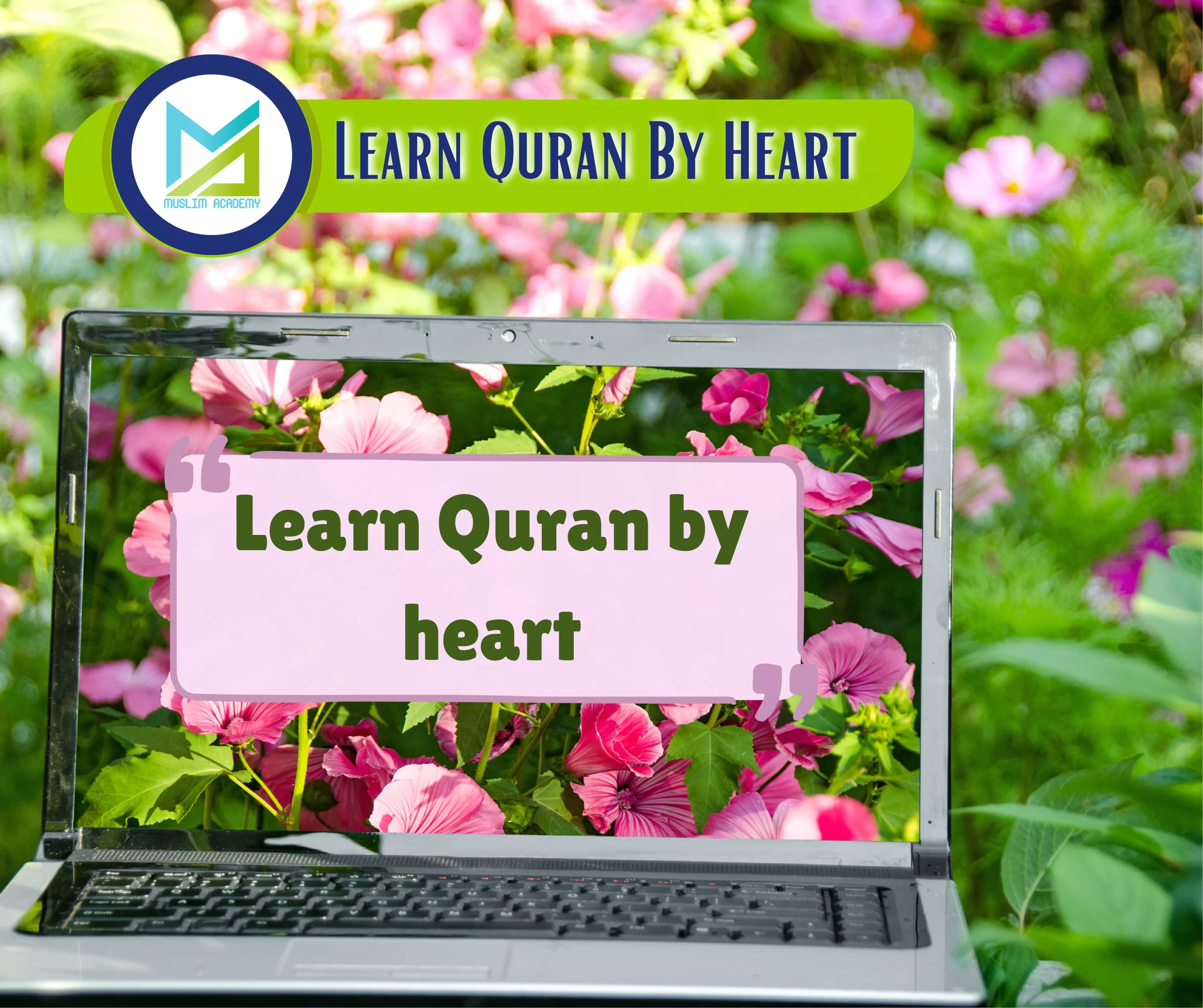 Learn Quran By Heart, Muslim Academy