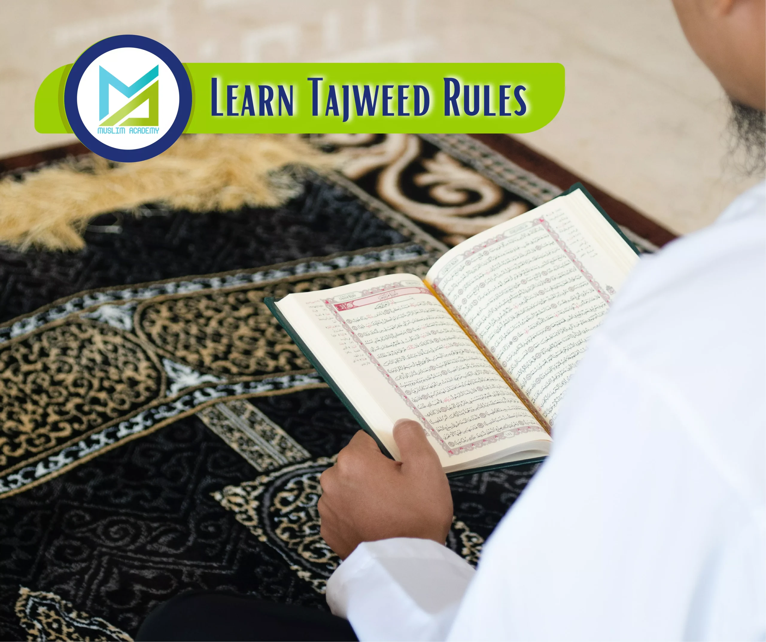 Learn Tajweed Rules, Muslim Academy