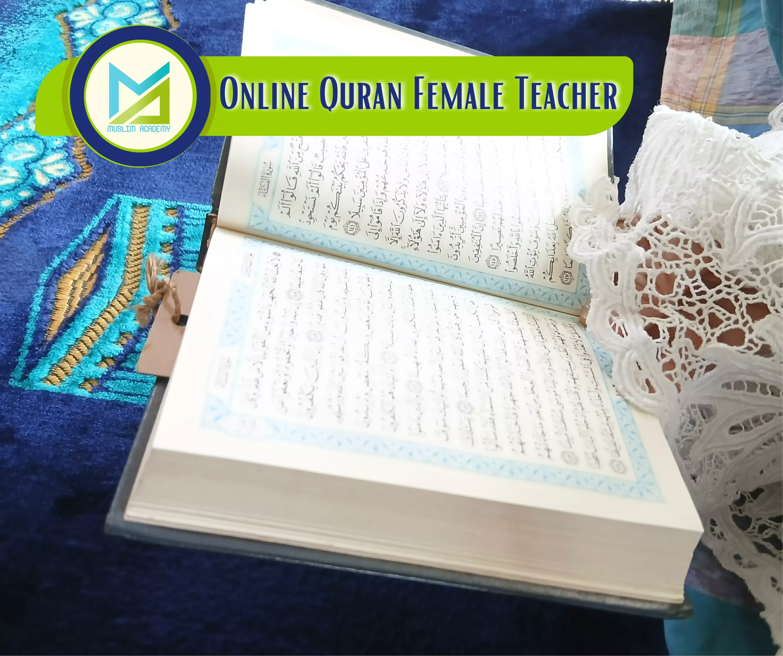 Online Quran Female Teacher, Muslim Academy