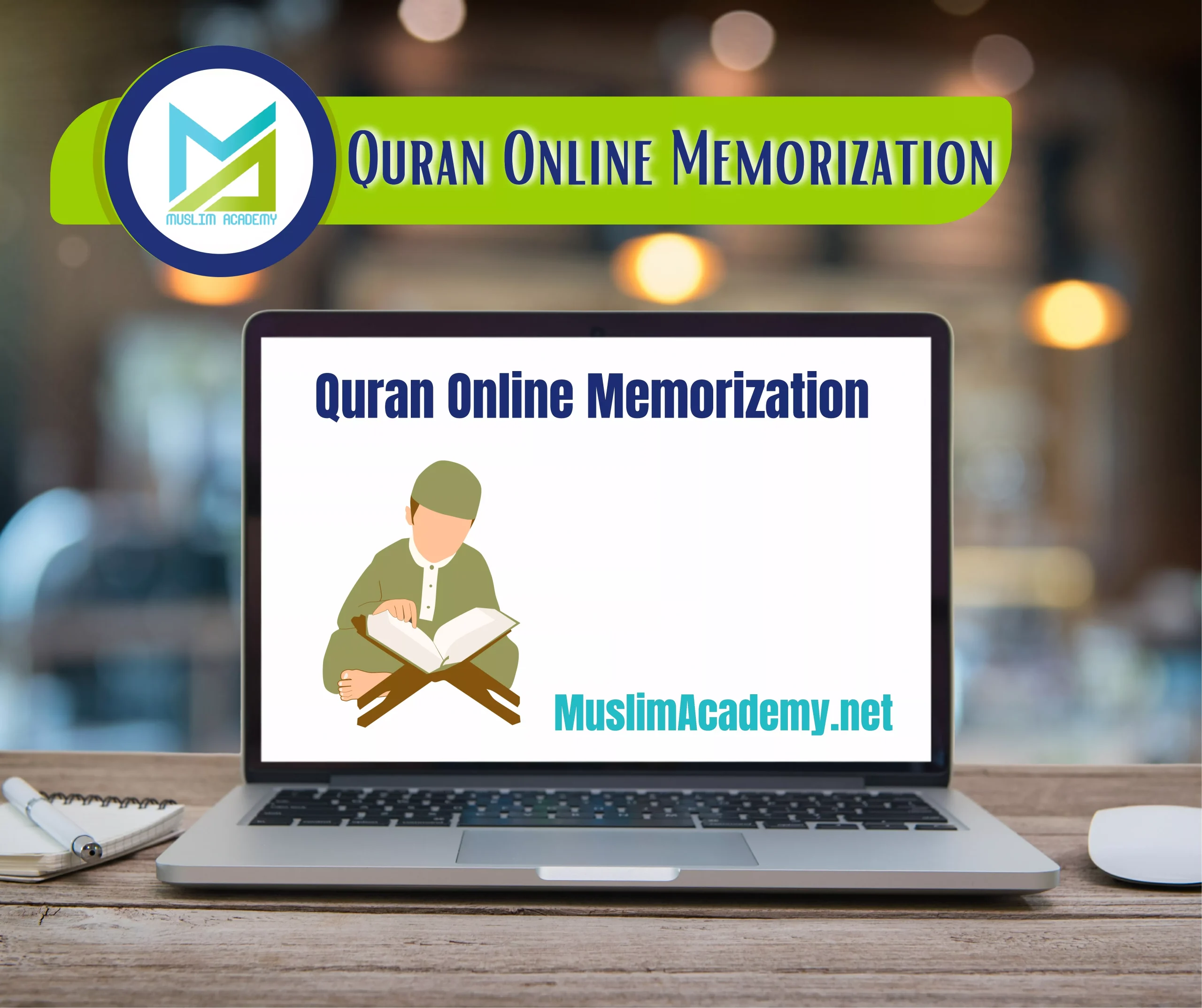 Quran Online Memorization, Muslim Academy