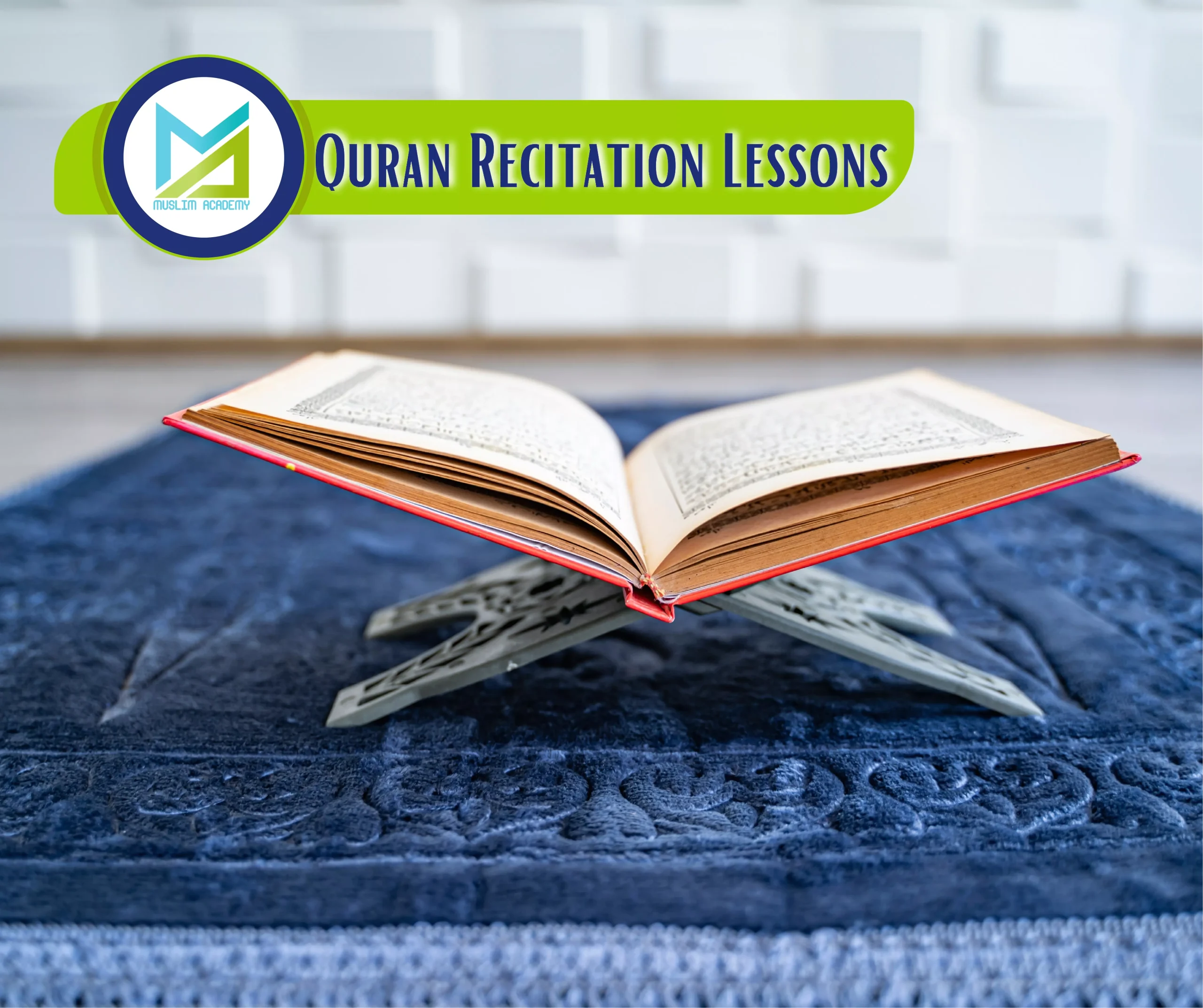 Quran Recitation Lessons, Muslim Academy