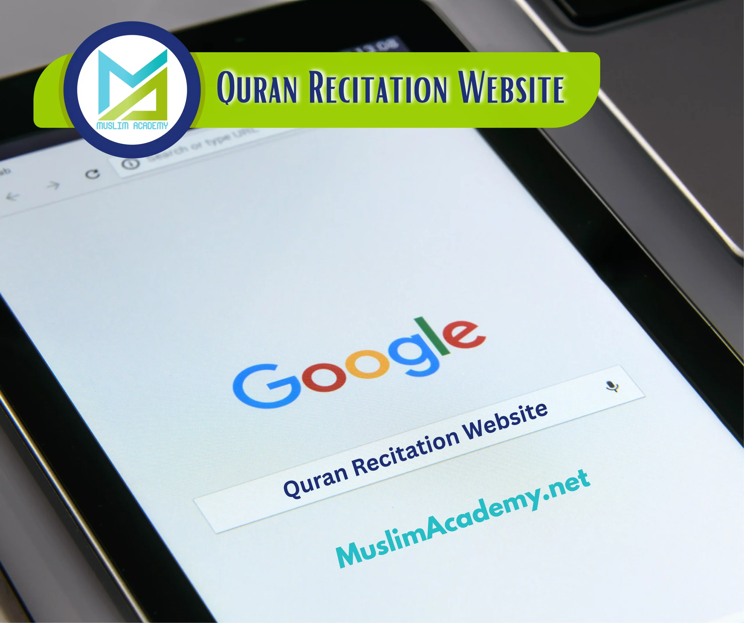 Quran Recitation Website, Muslim Academy