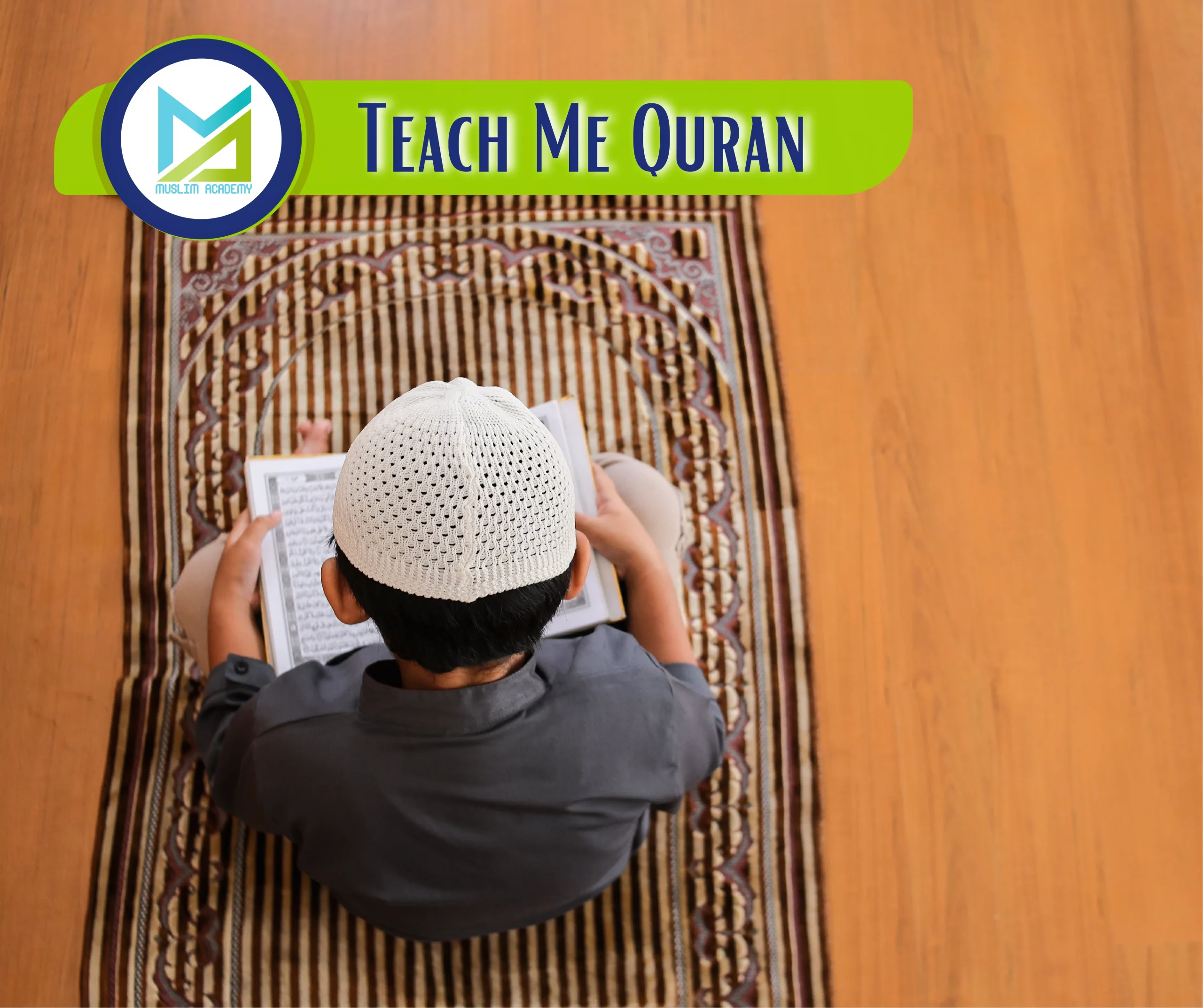Teach Me Quran, Muslim Academy