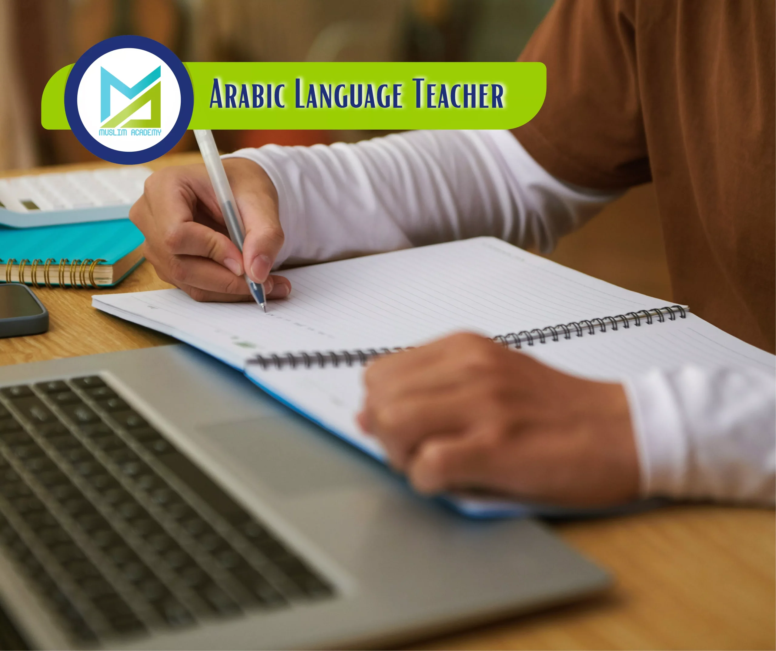 Arabic Language Teacher, Muslim Academy