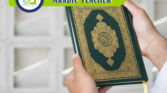 Arabic Teacher, Muslim Academy