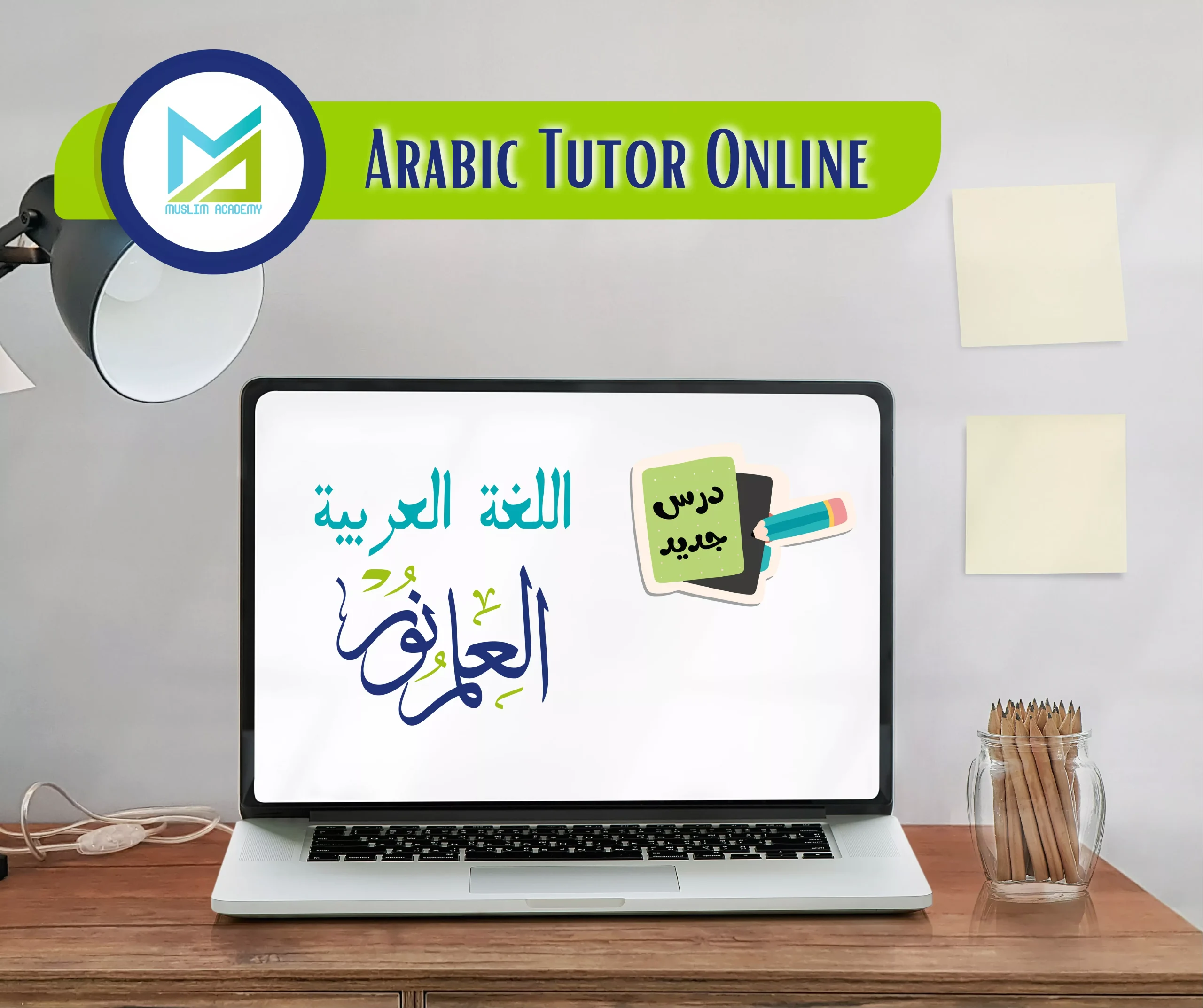 Arabic Tutor Online, Muslim Academy