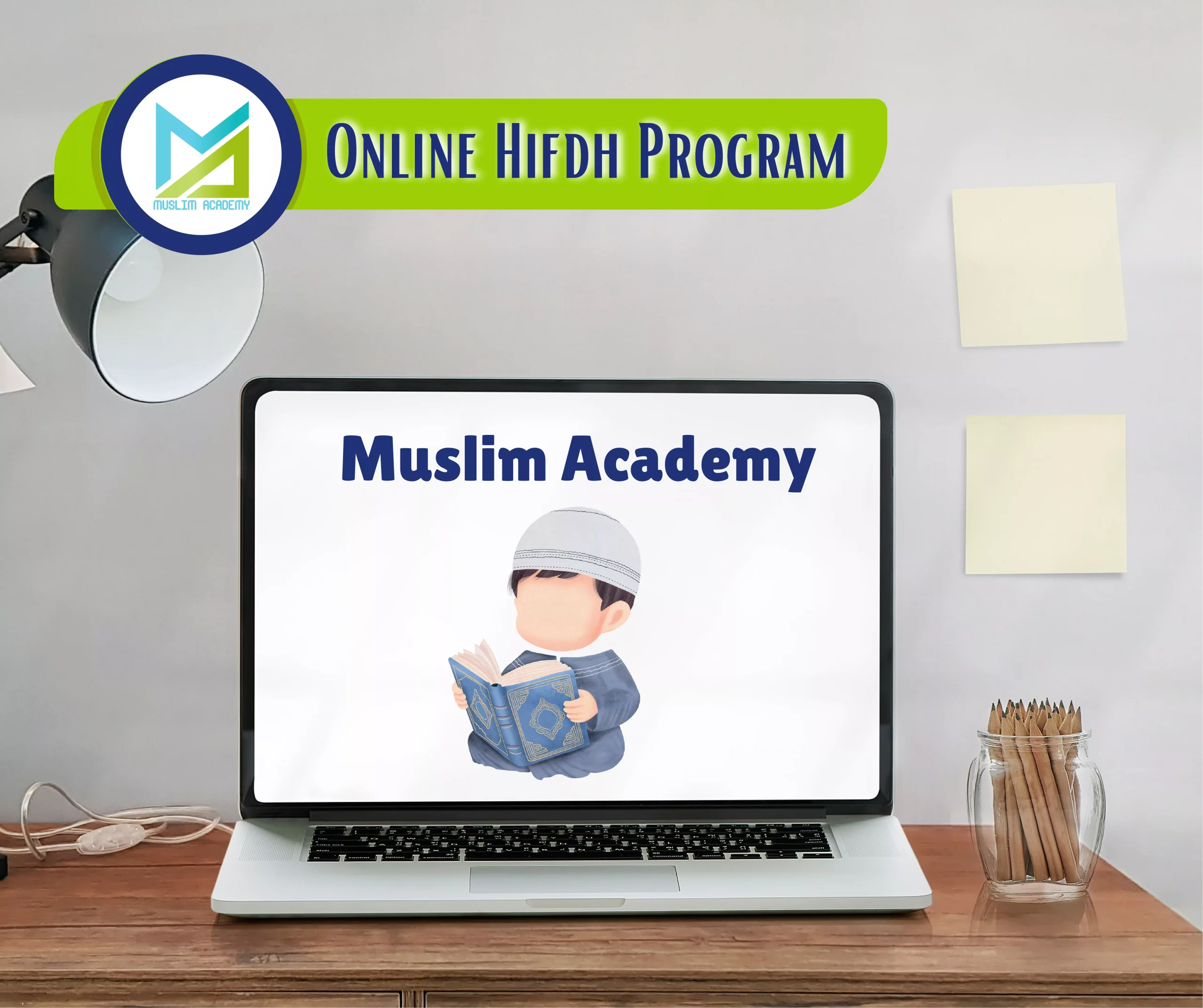 Online Hifdh Program, Muslim Academy
