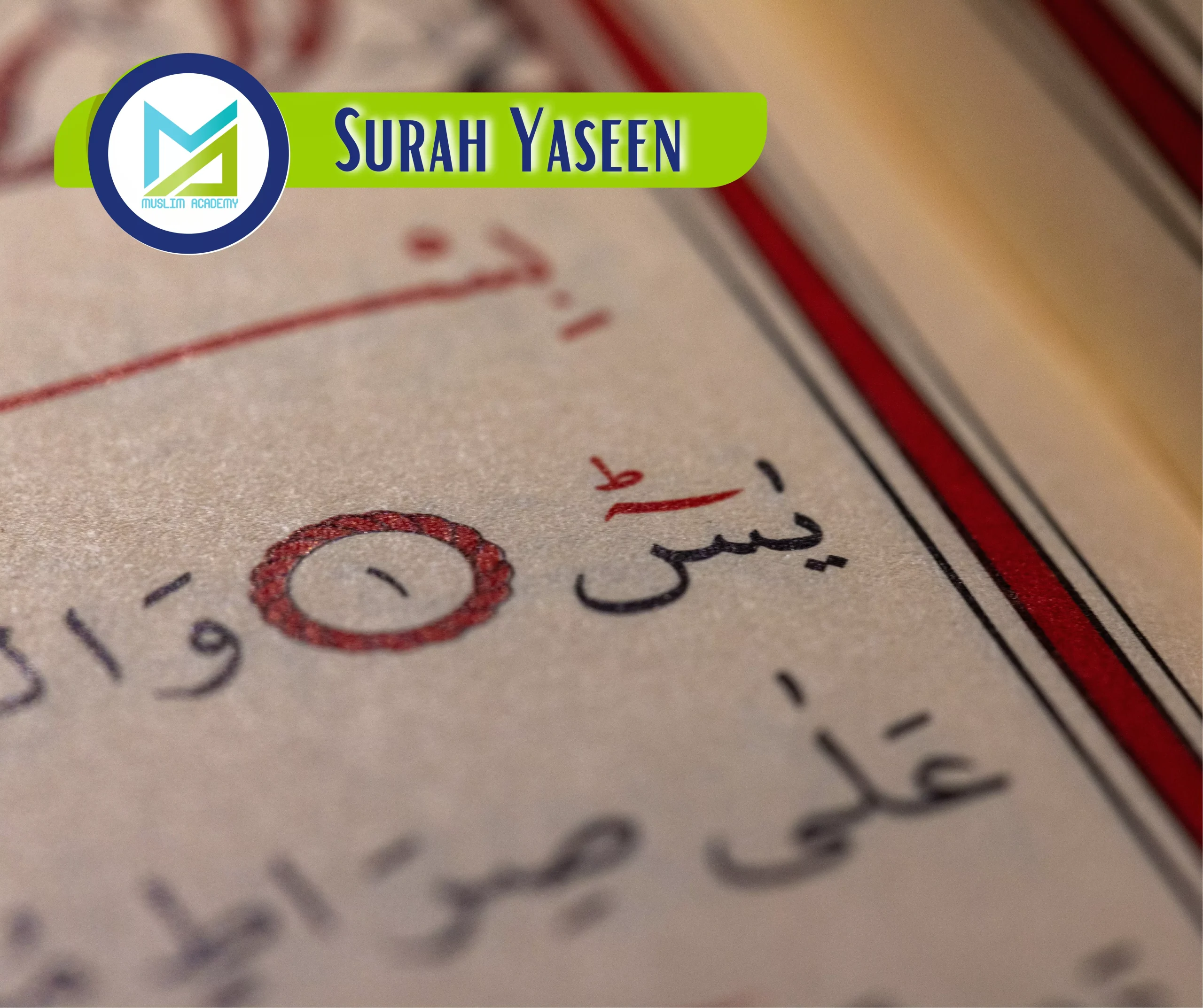 Surah Yaseen, Muslim Academy