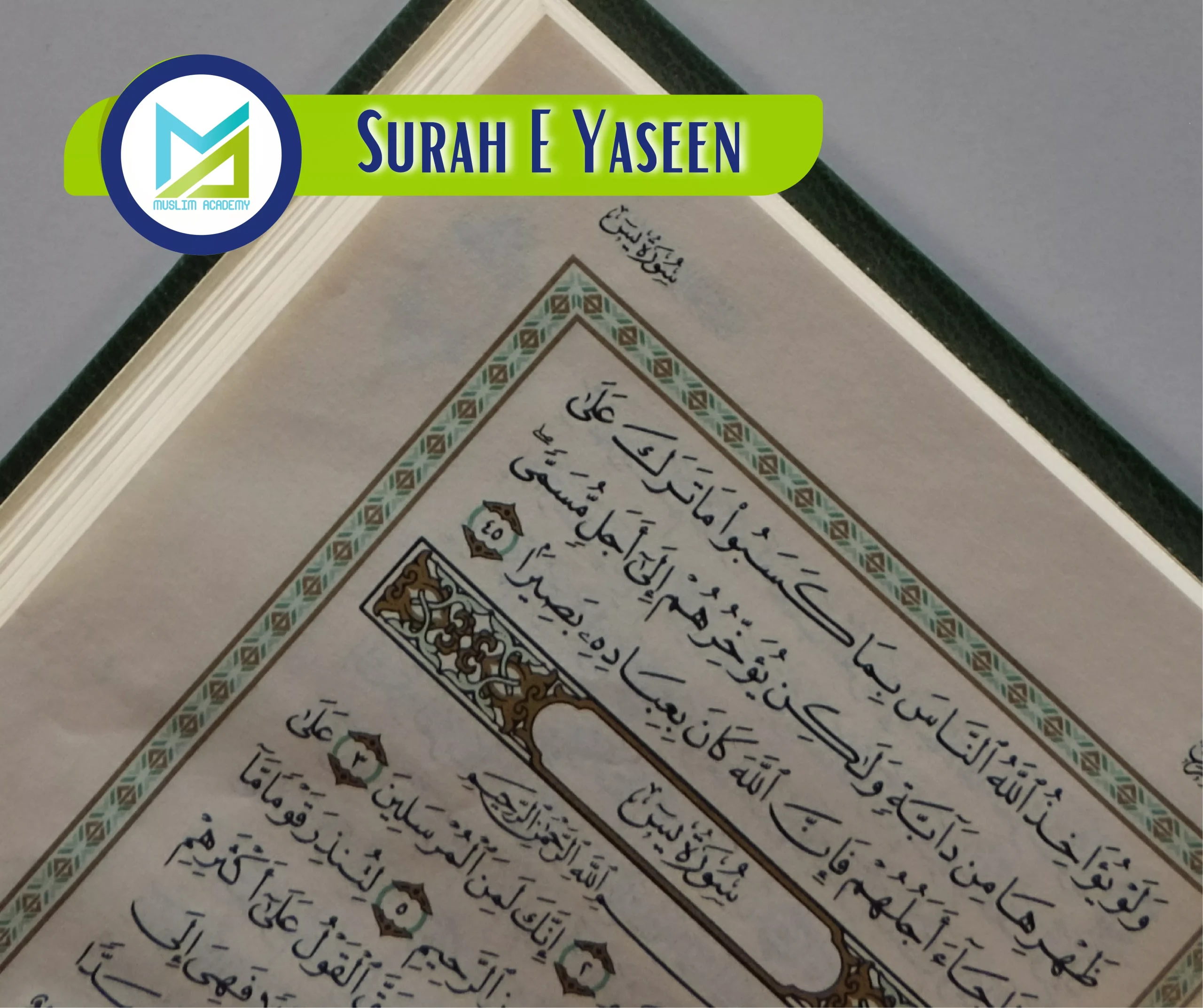 Surah E Yaseen, Muslim Academy