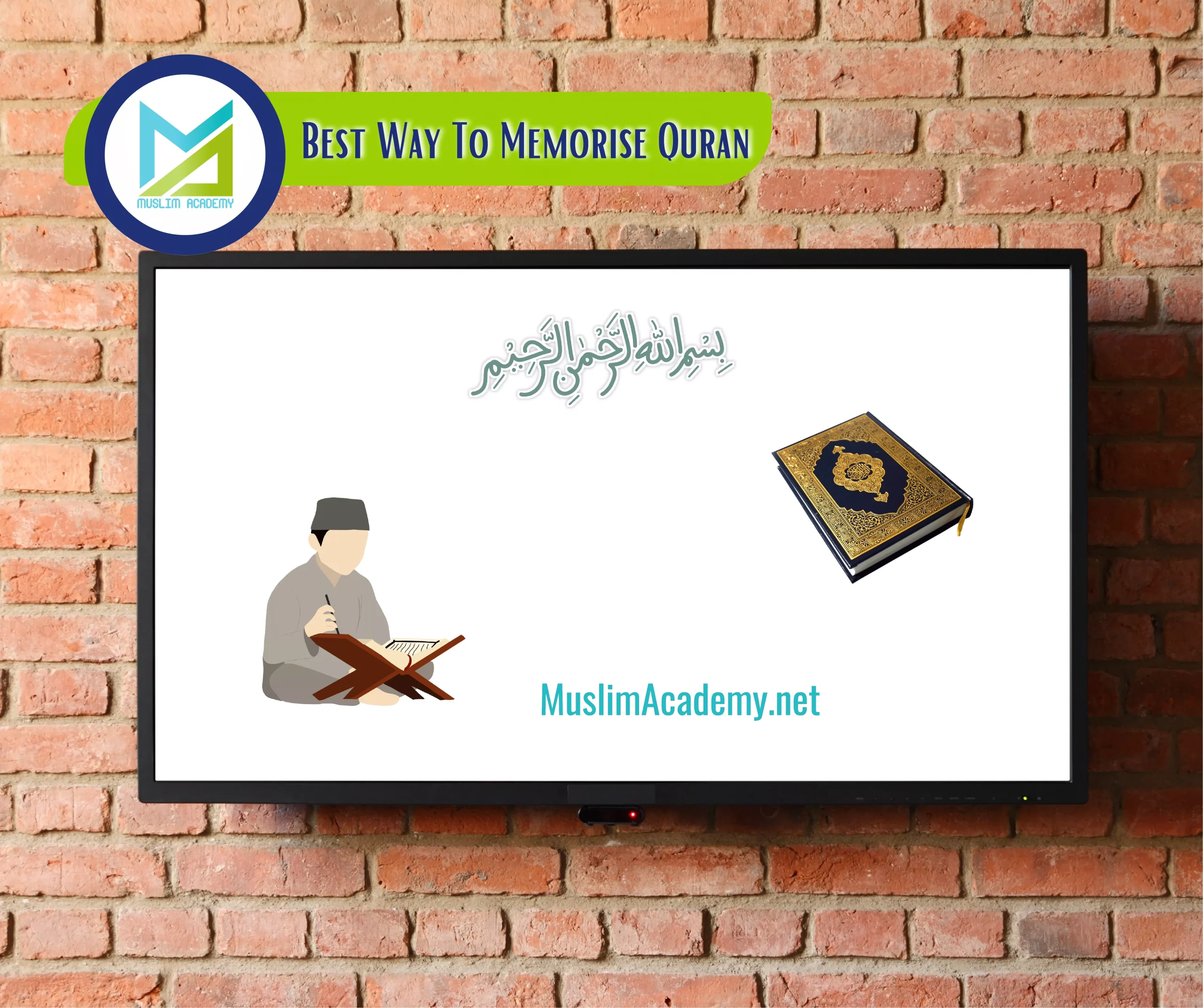 Best Way To Memorise Quran, Muslim Academy