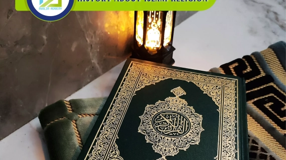 History About Islam Religion, Muslim Academy